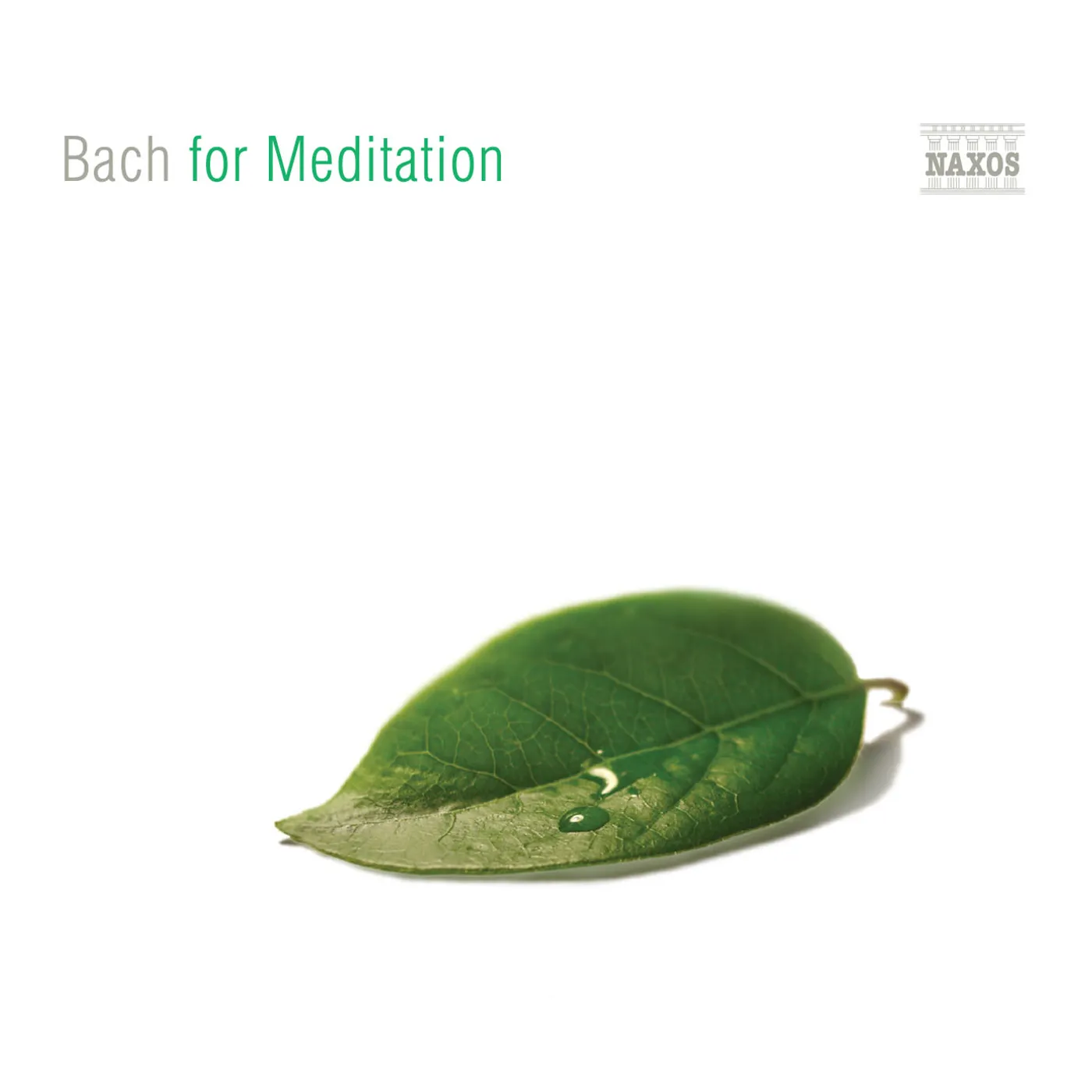 Johann Sebastian Bach FOR MEDITATION CD