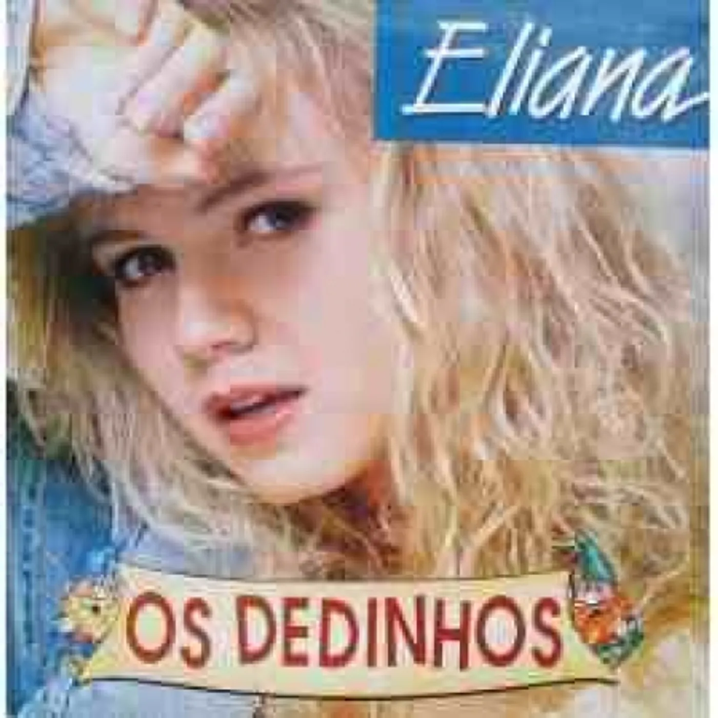 Eliana OS DEDINHOS CD
