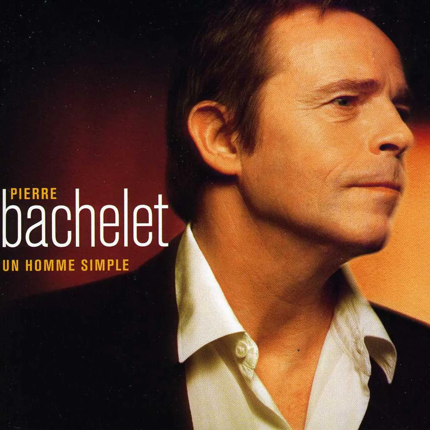 Pierre Bachelet UN HOMME SIMPLE CD