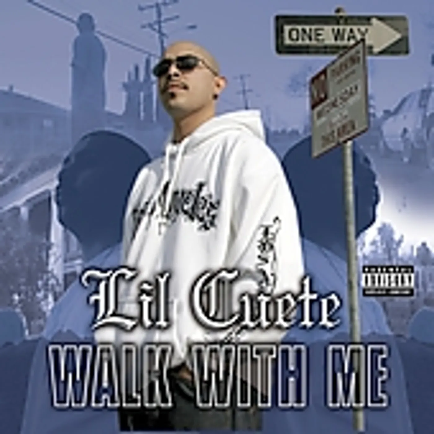 Lil Cuete WALK WITH ME CD