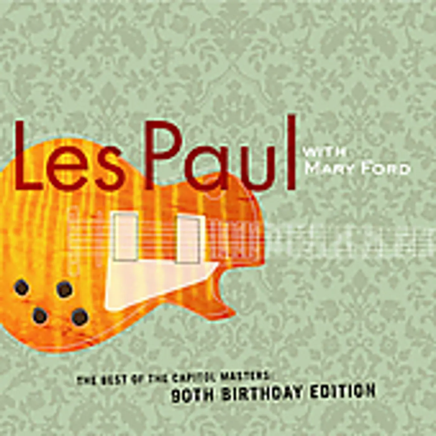 Les Paul & Mary Ford BEST OF: 90TH BIRTHDAY EDITION CD