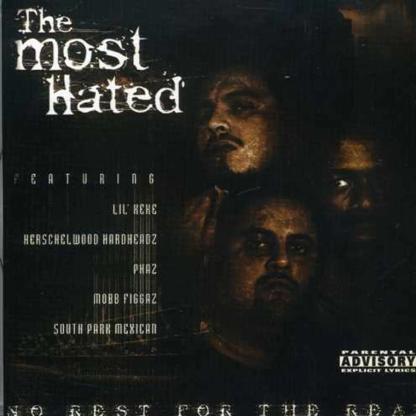 The Most Hated NO REST FOR THE REAL CD