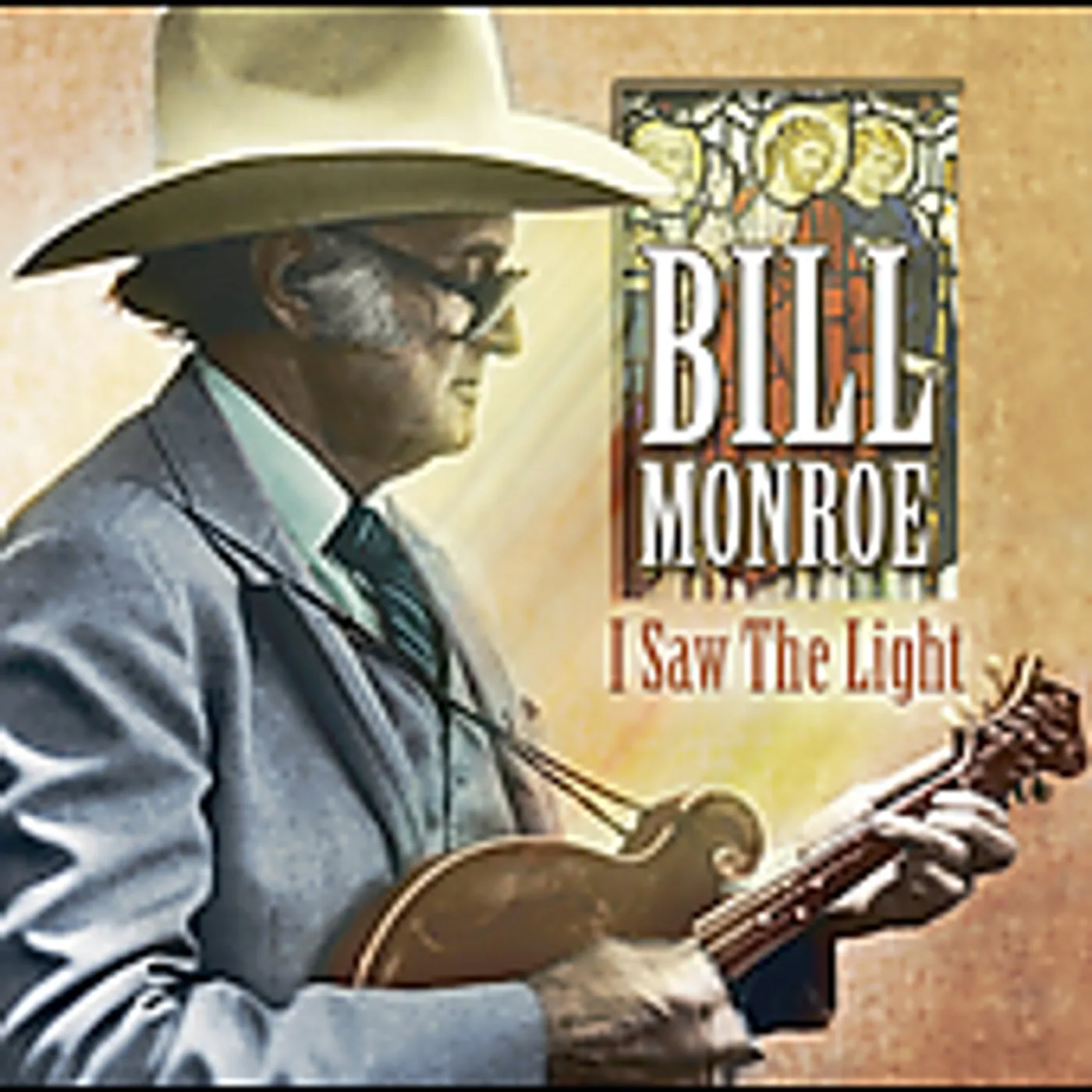 Bill Monroe I SAW THE LIGHT CD
