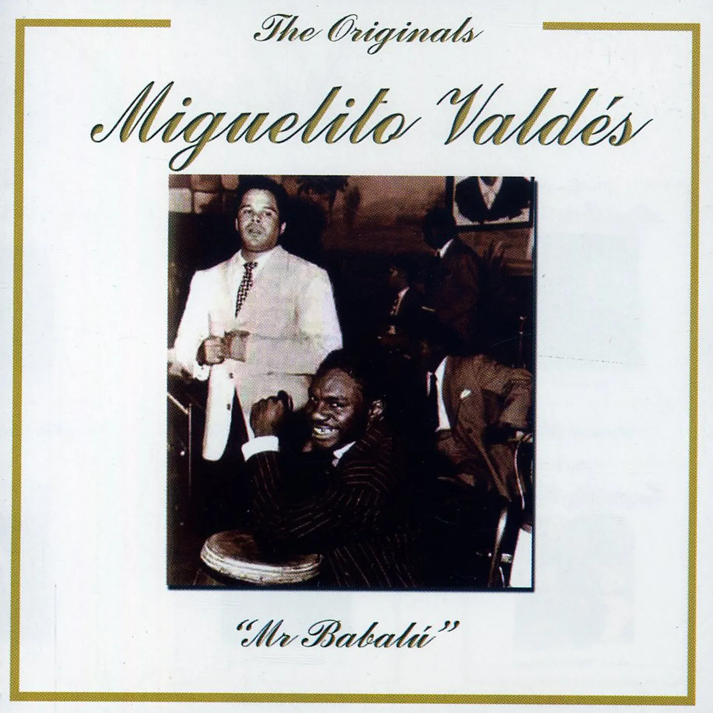 Miguelito Valdés MR BABALU CD
