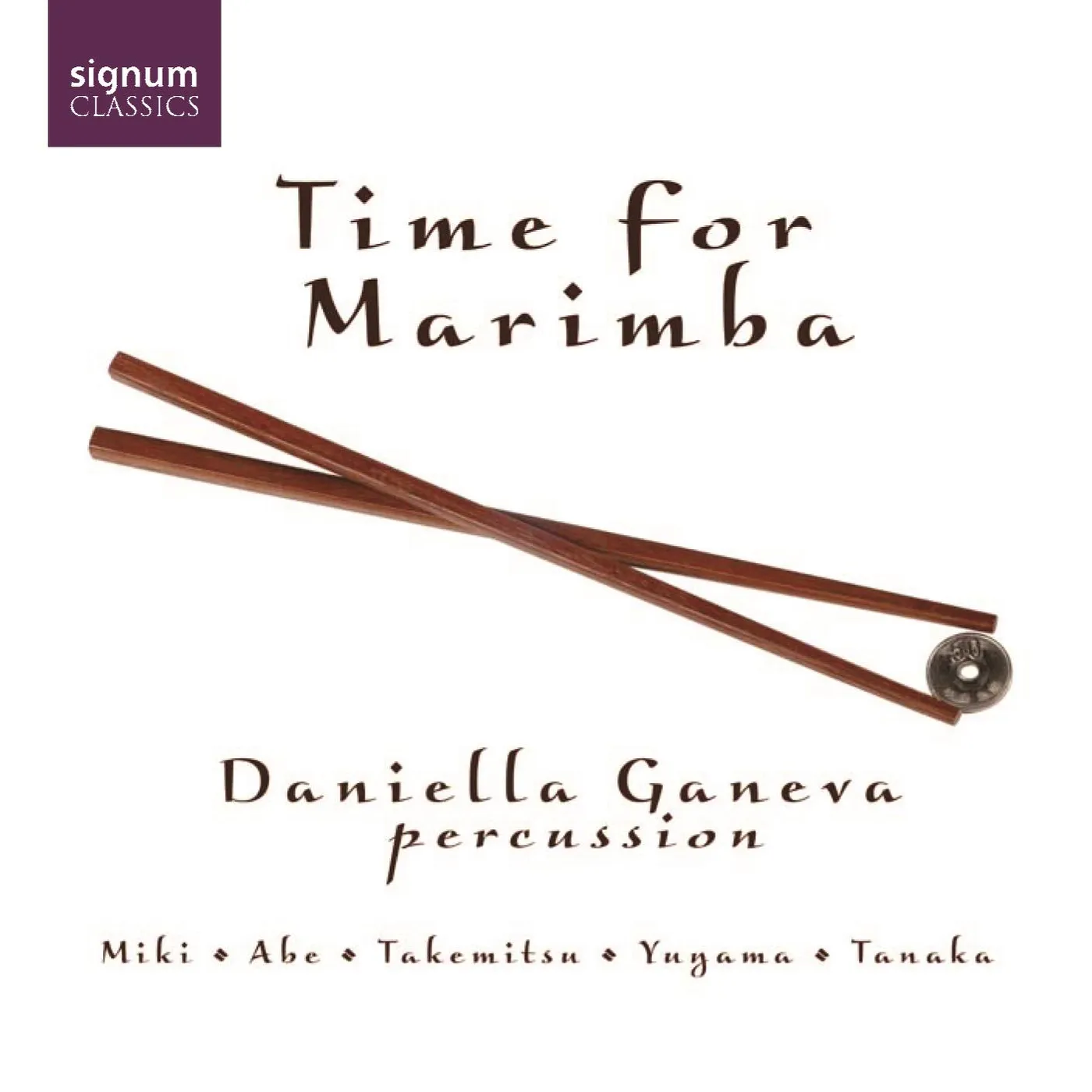 Daniella Ganeva TIME FOR MARIMBA CD