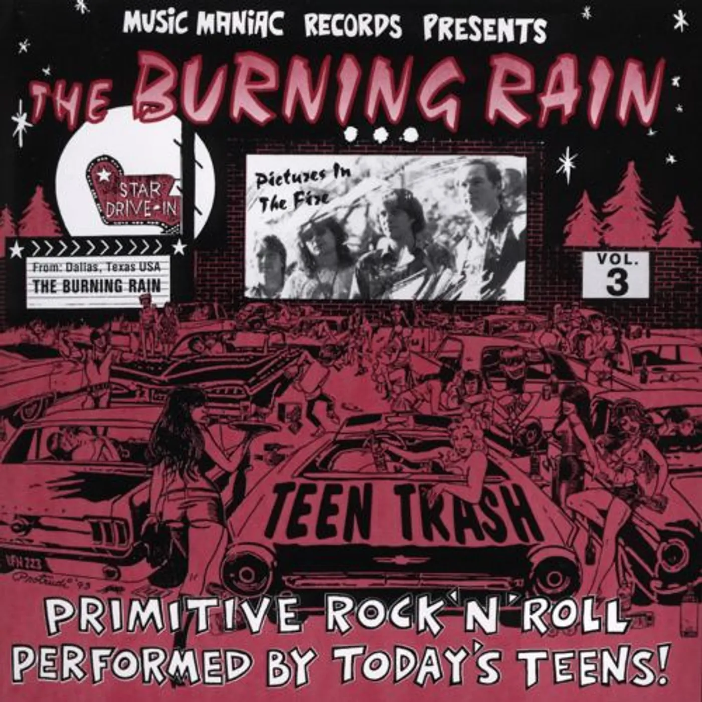 Burning Rain TEEN TRASH 3: FROM DALLAS TX (Vinyl)