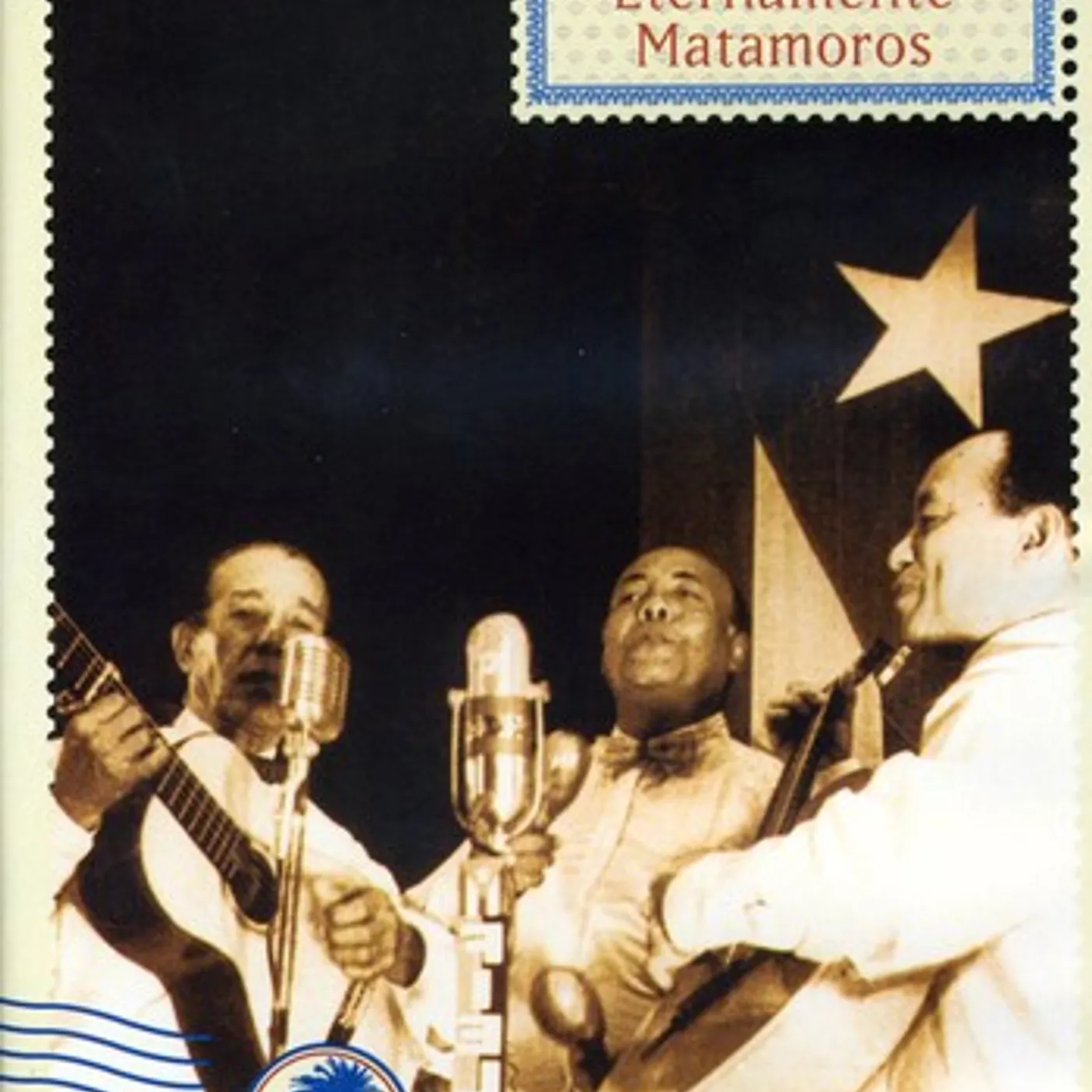 Trio Matamoros ETERNAMENTE MATAMOROS DVD
