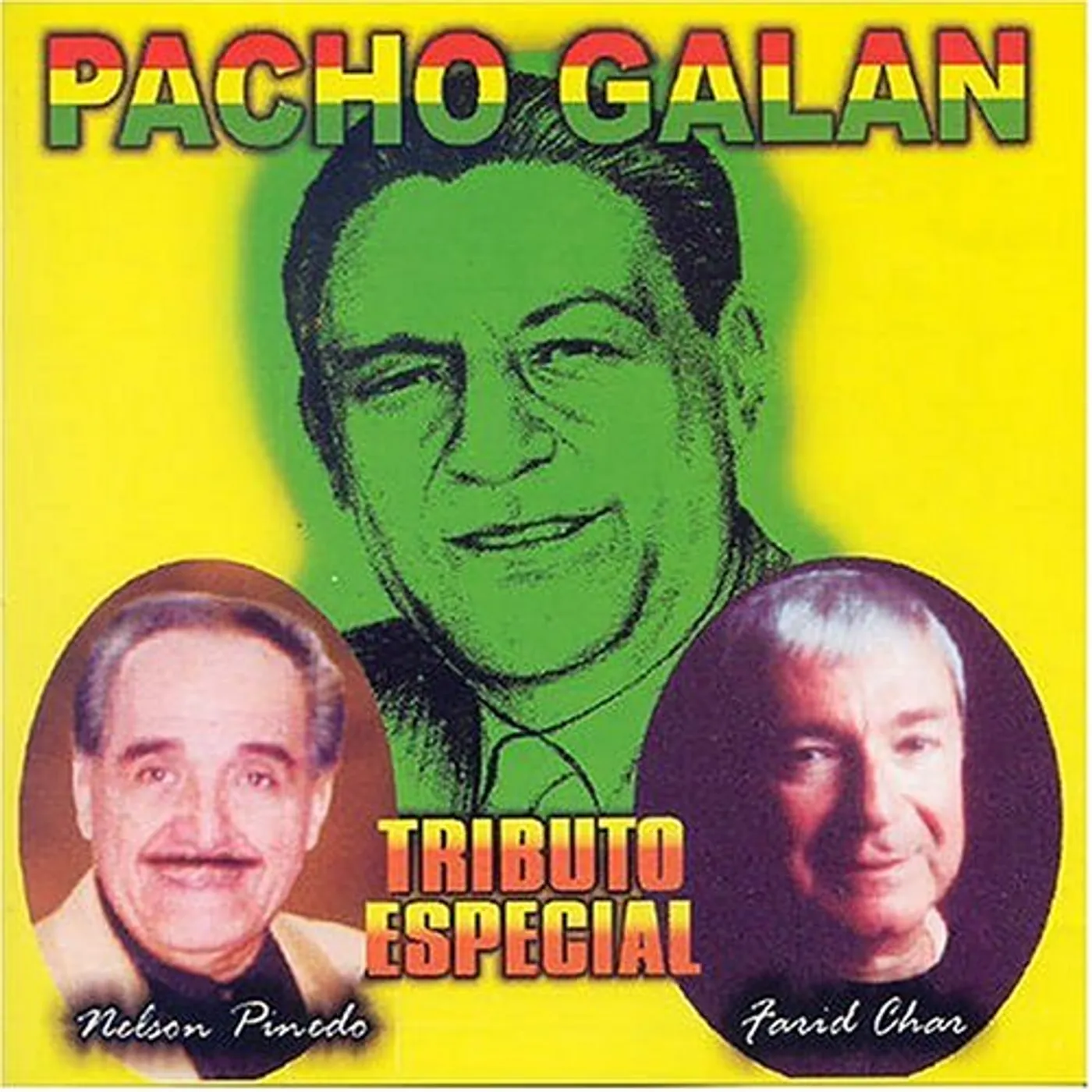 Pacho Galan TRIBUTO ESPECIAL: NELSON PINEIRO Y FARID CD