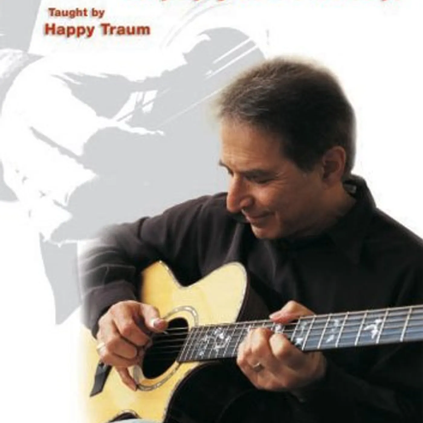 Happy Traum EASY STEPS TO GUITAR FINGERPICKING 1-3 DVD