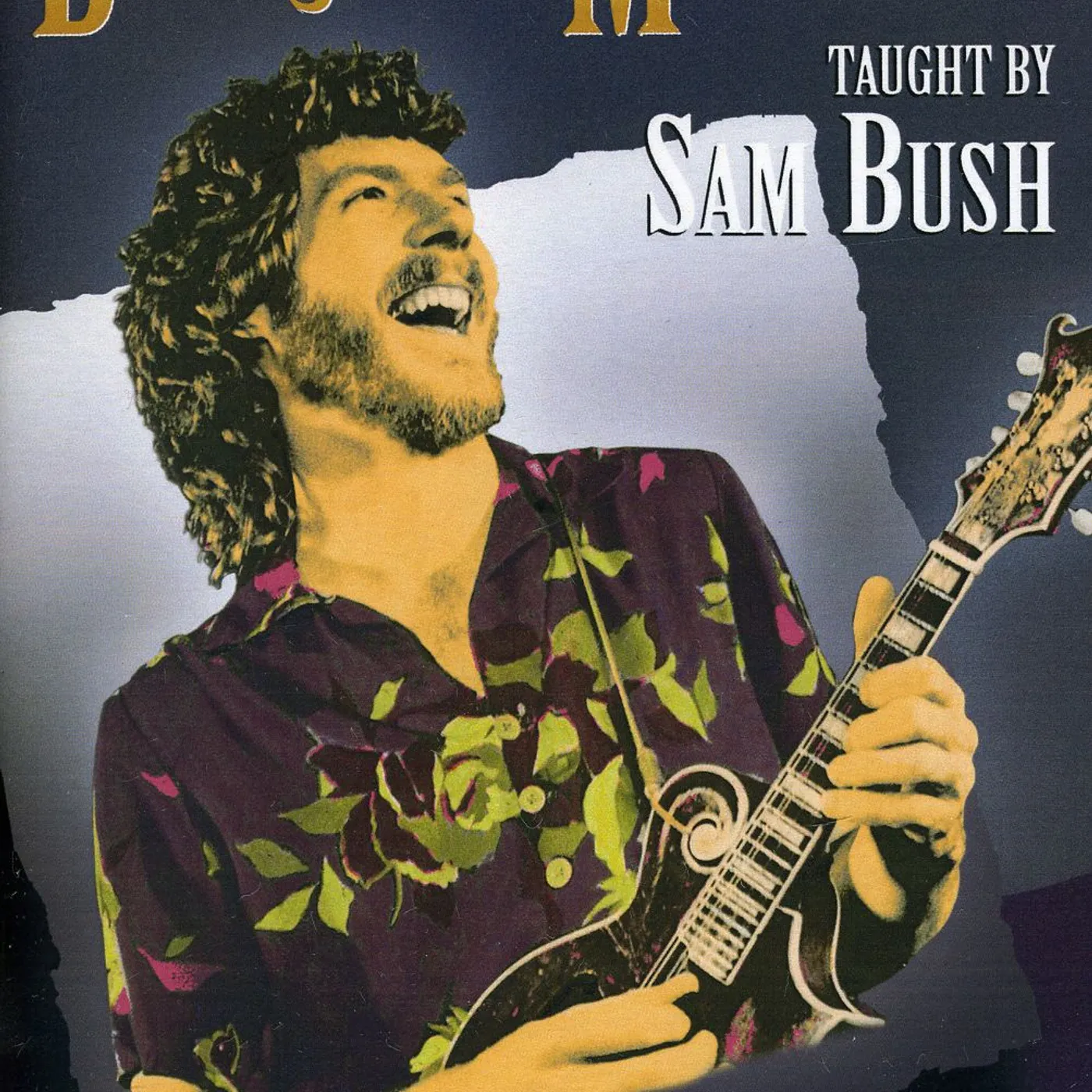 Sam Bush BLUEGRASS MANDOLIN DVD