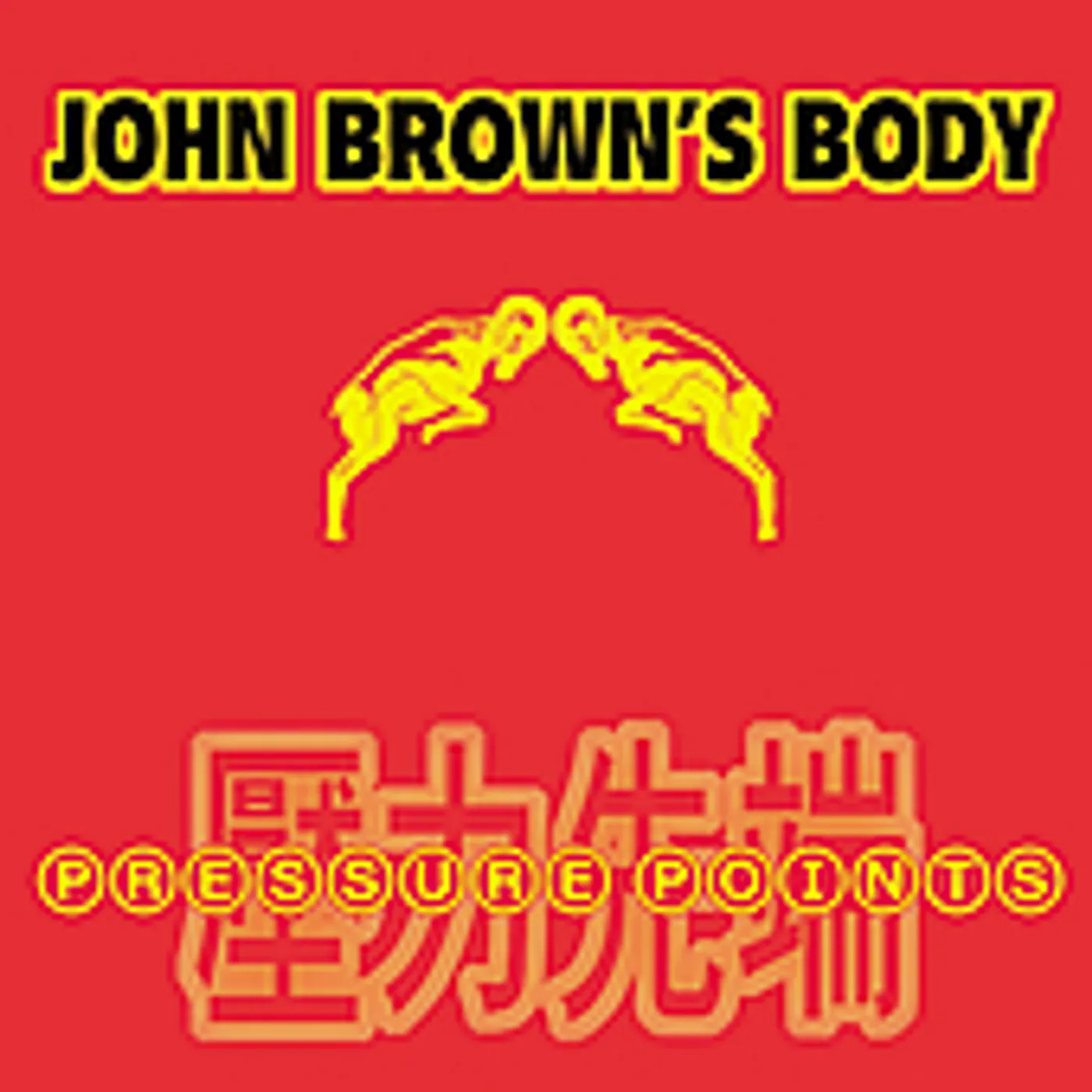 John Brown's Body PRESSURE POINTS CD