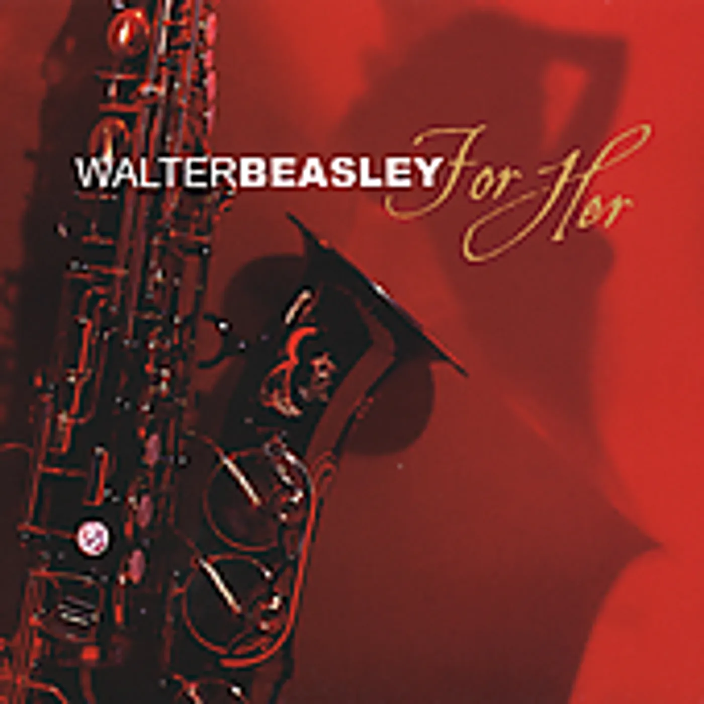 Walter Beasley FOR HER CD
