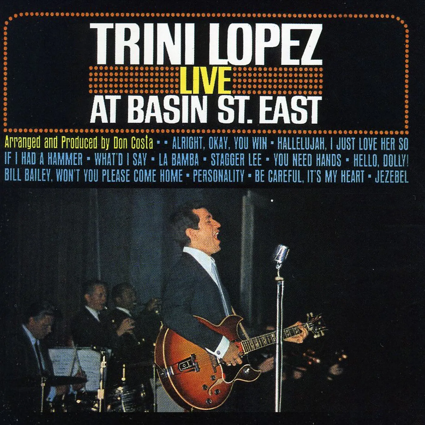 Trini Lopez LIVE AT BASIN STREET EAST CD