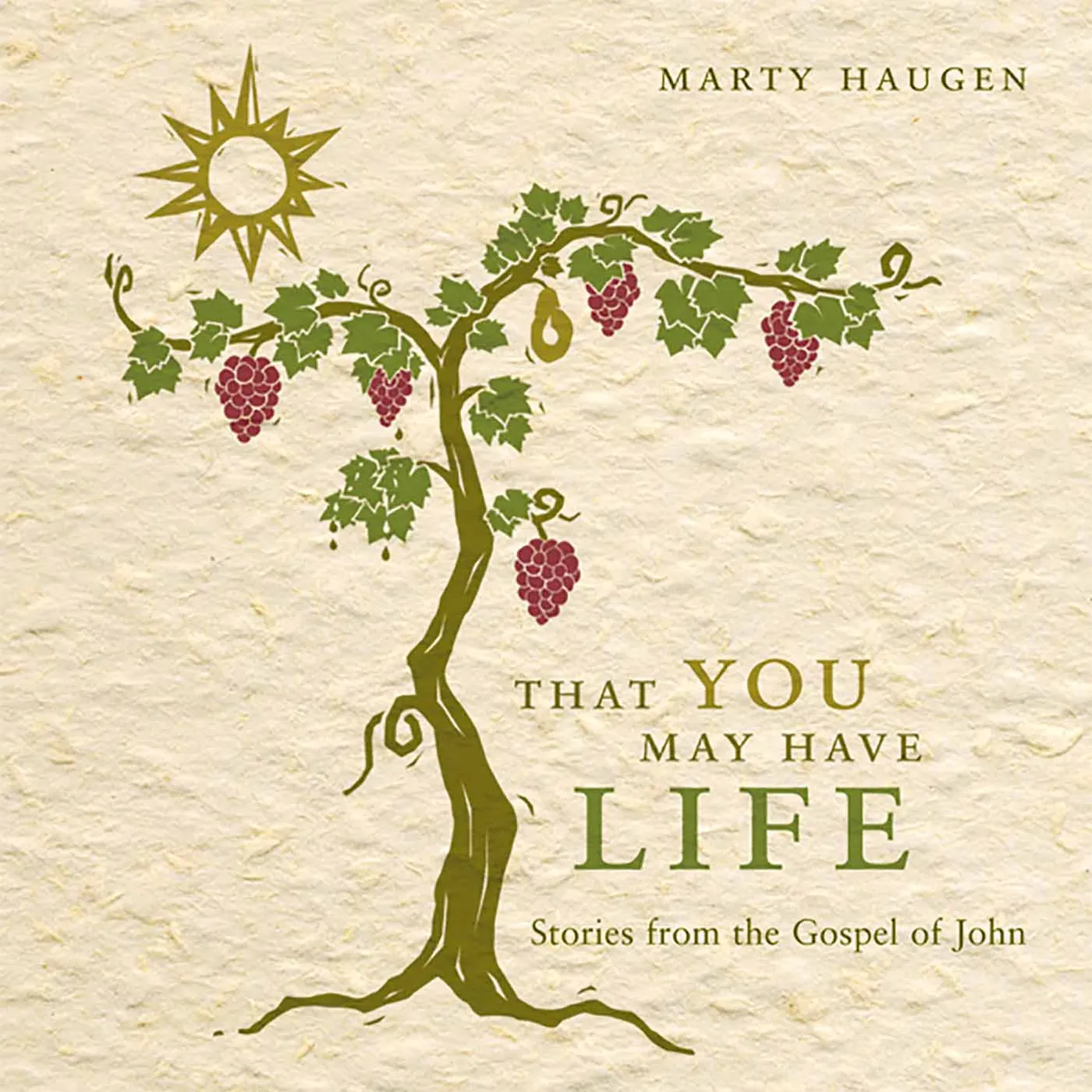 Marty Haugen THAT YOU MAY HAVE LIFE CD