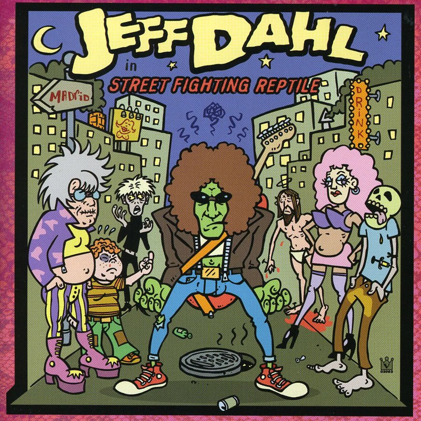 Jeff Dahl STREET FIGHTING REPTILE CD