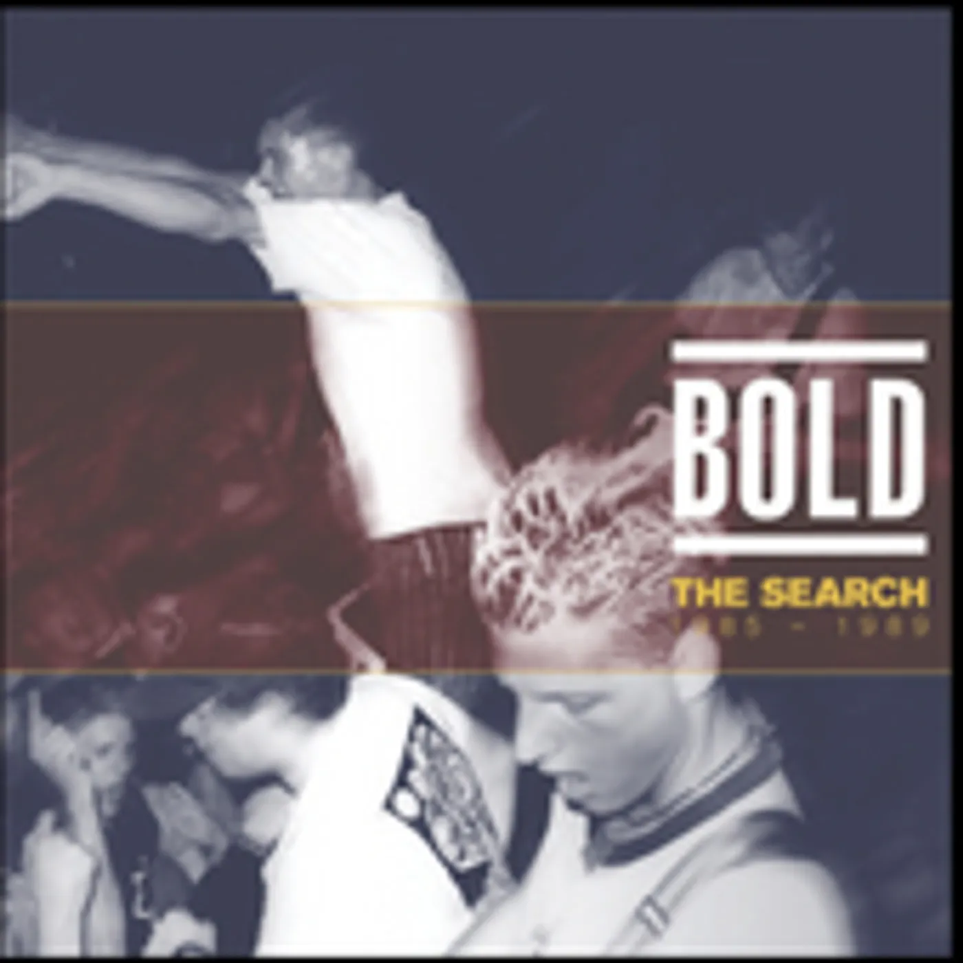 Bold SEARCH: 1985-1989 CD