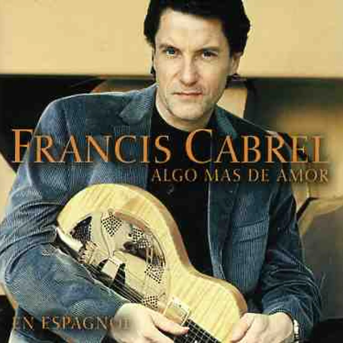 Francis Cabrel EN ESPAGNOL CD