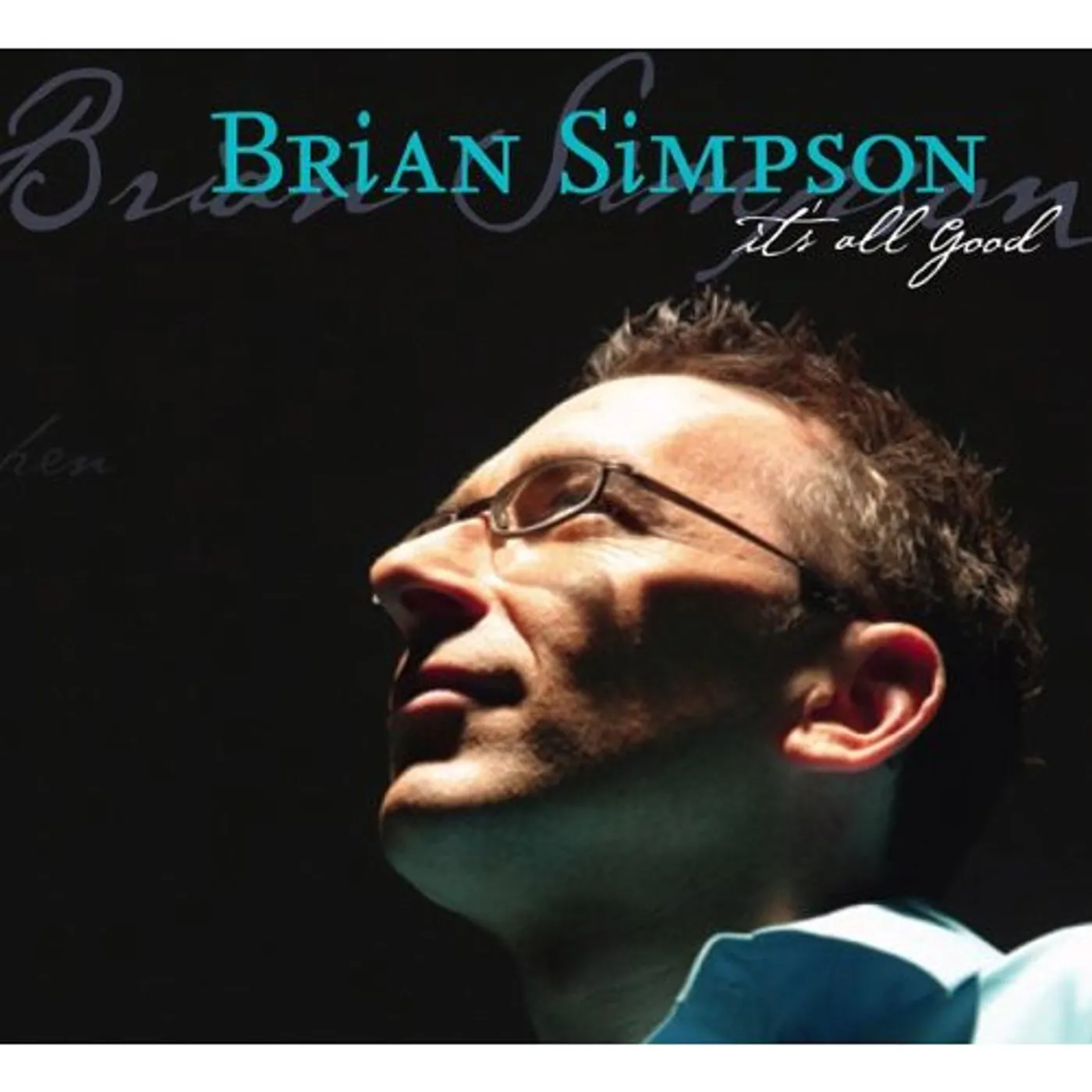 Brian Simpson IT'S ALL GOOD CD
