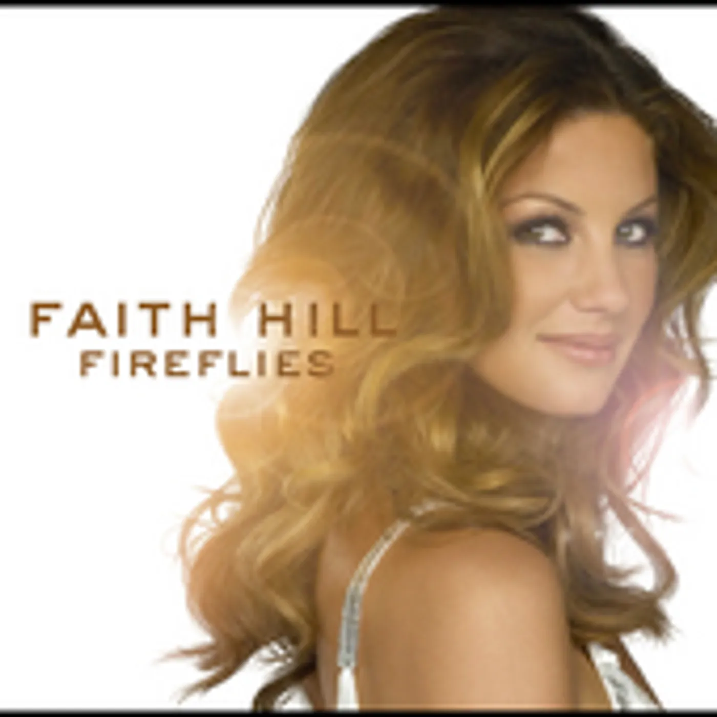 Faith Hill FIREFLIES CD
