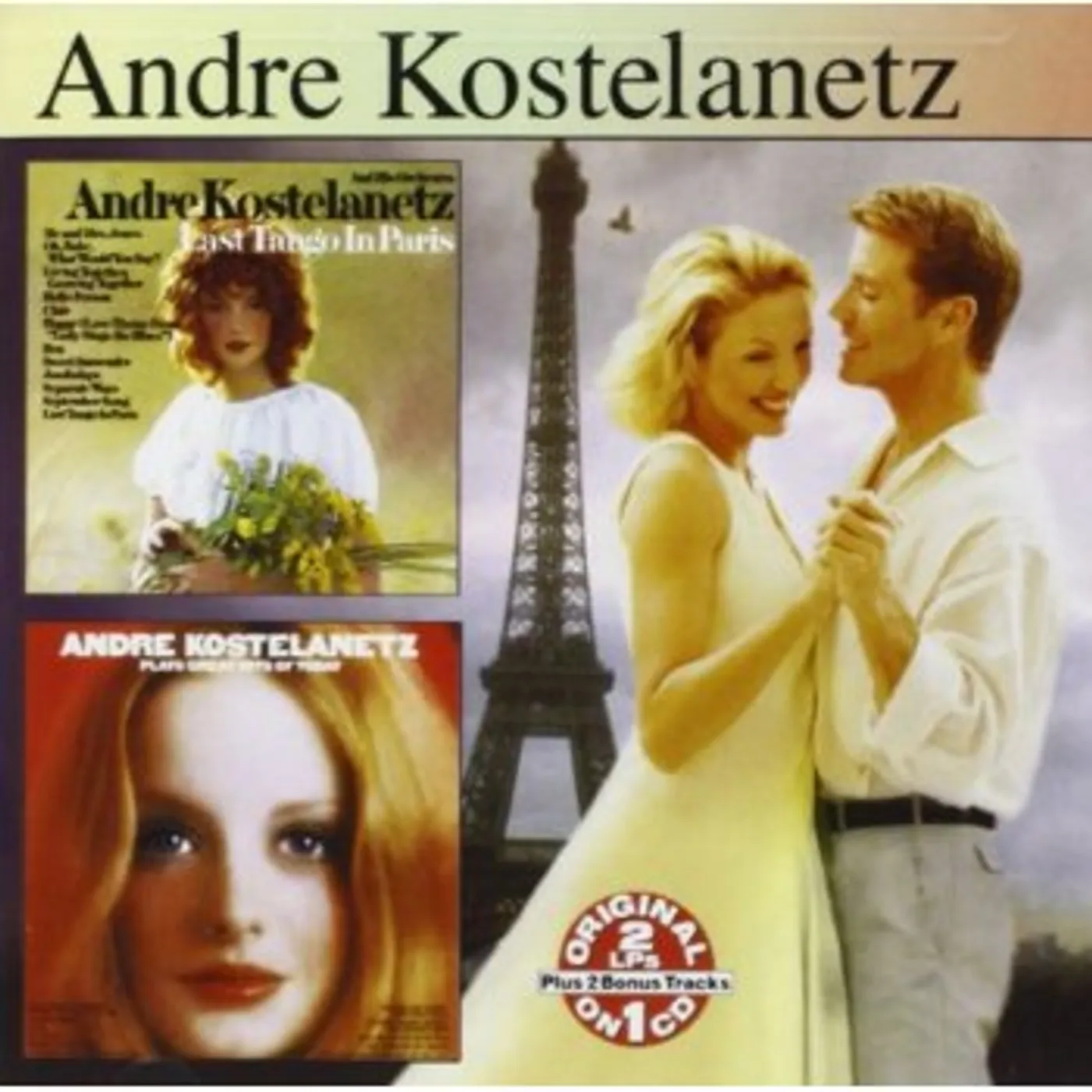 Andre Kostelanetz LAST TANGO IN PARIS / PLAYS GREATEST HITS CD