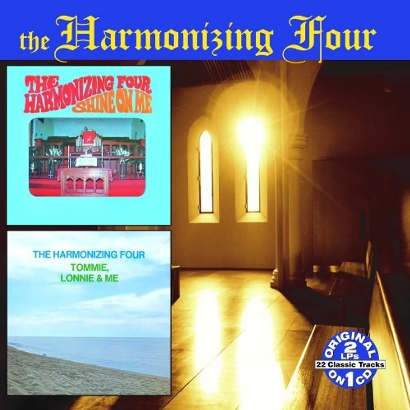 The Harmonizing Four TOMMIE LONNIE & ME / SHINE ON ME CD