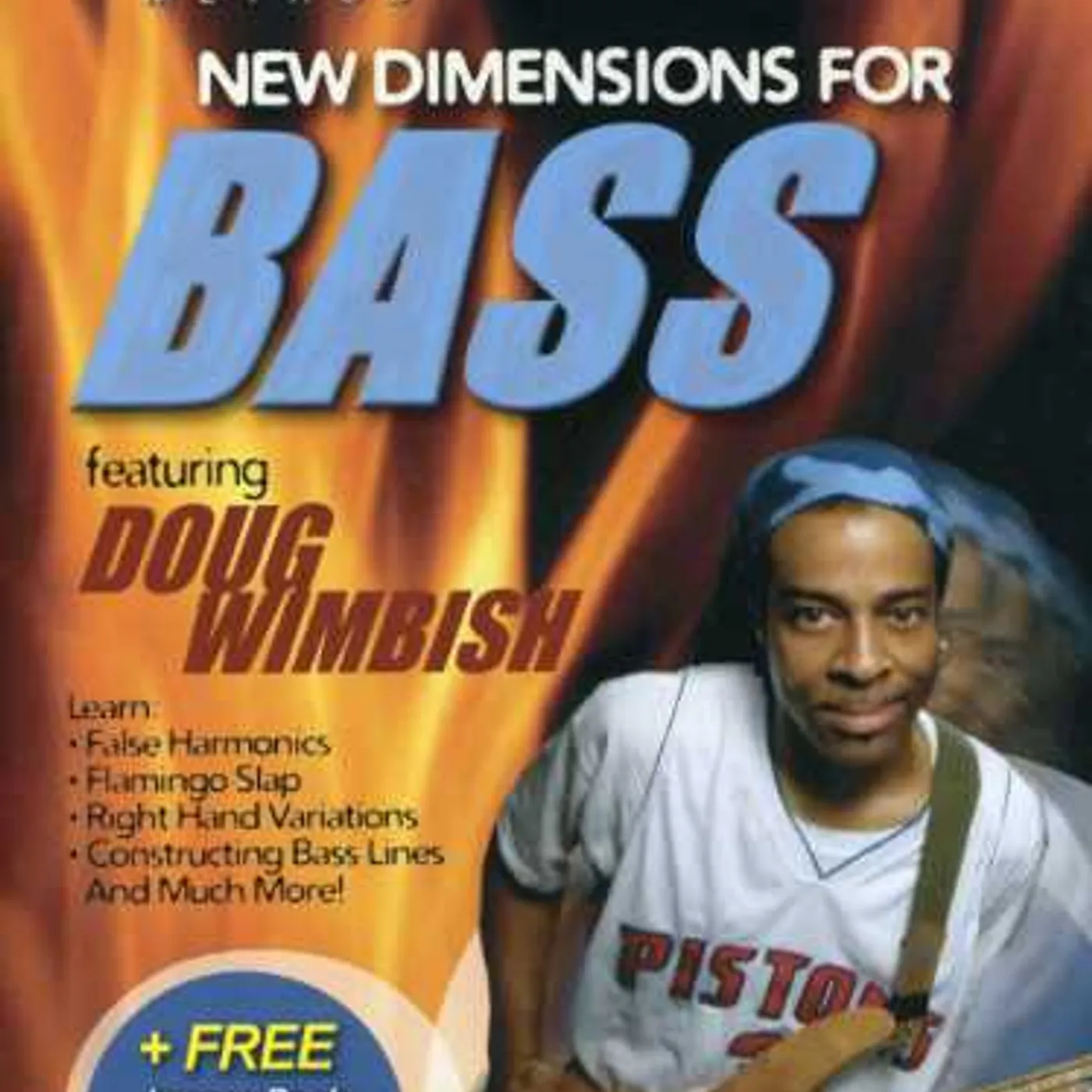 NEW DIMENSIONS FOR BASS FEATURING DOUG WIMBISH DVD
