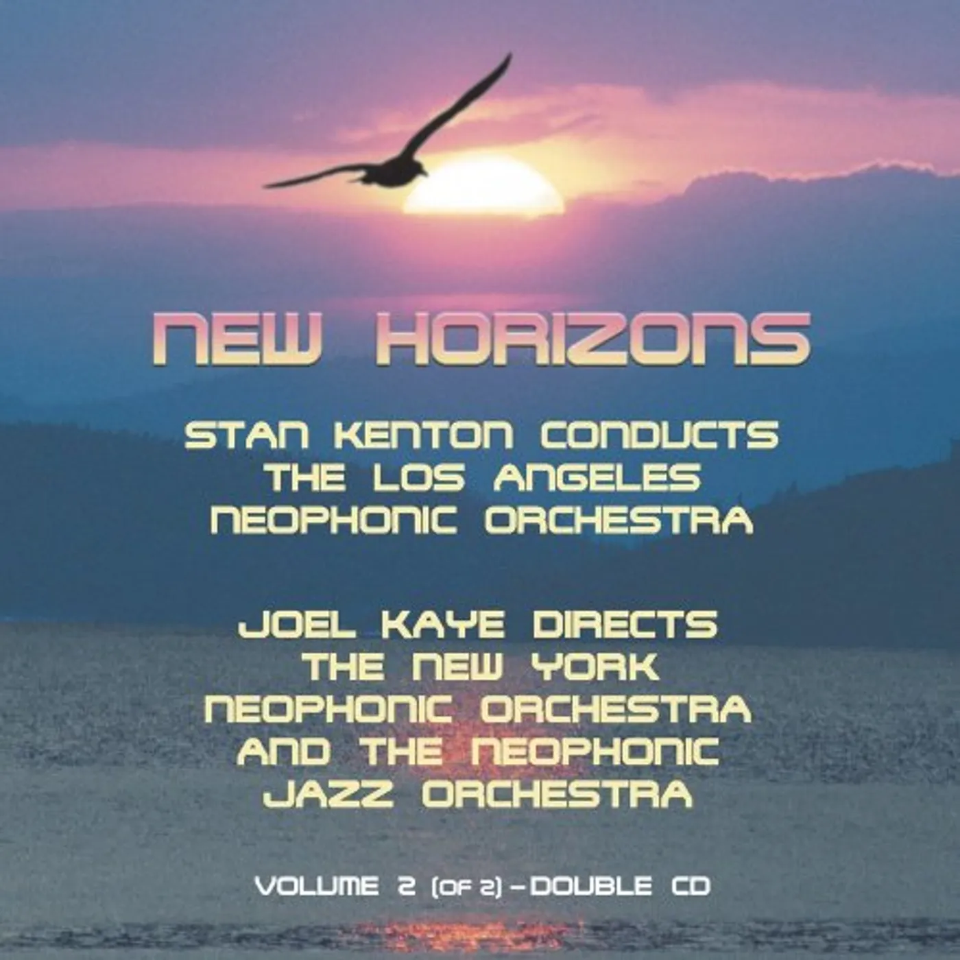 Stan Kenton CONDUCTS LOS ANGELES NEOPHONIC ORCHESTRA 2 CD