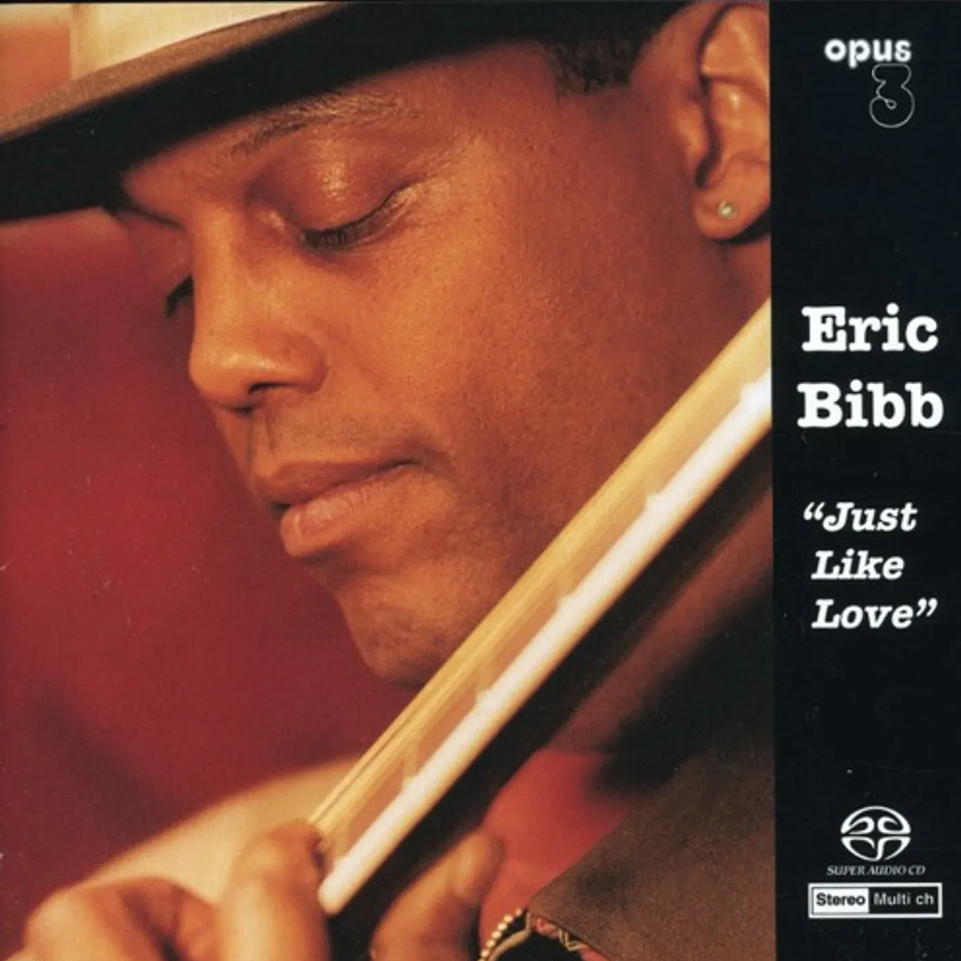 Eric Bibb JUST LIKE LOVE Super Audio CD
