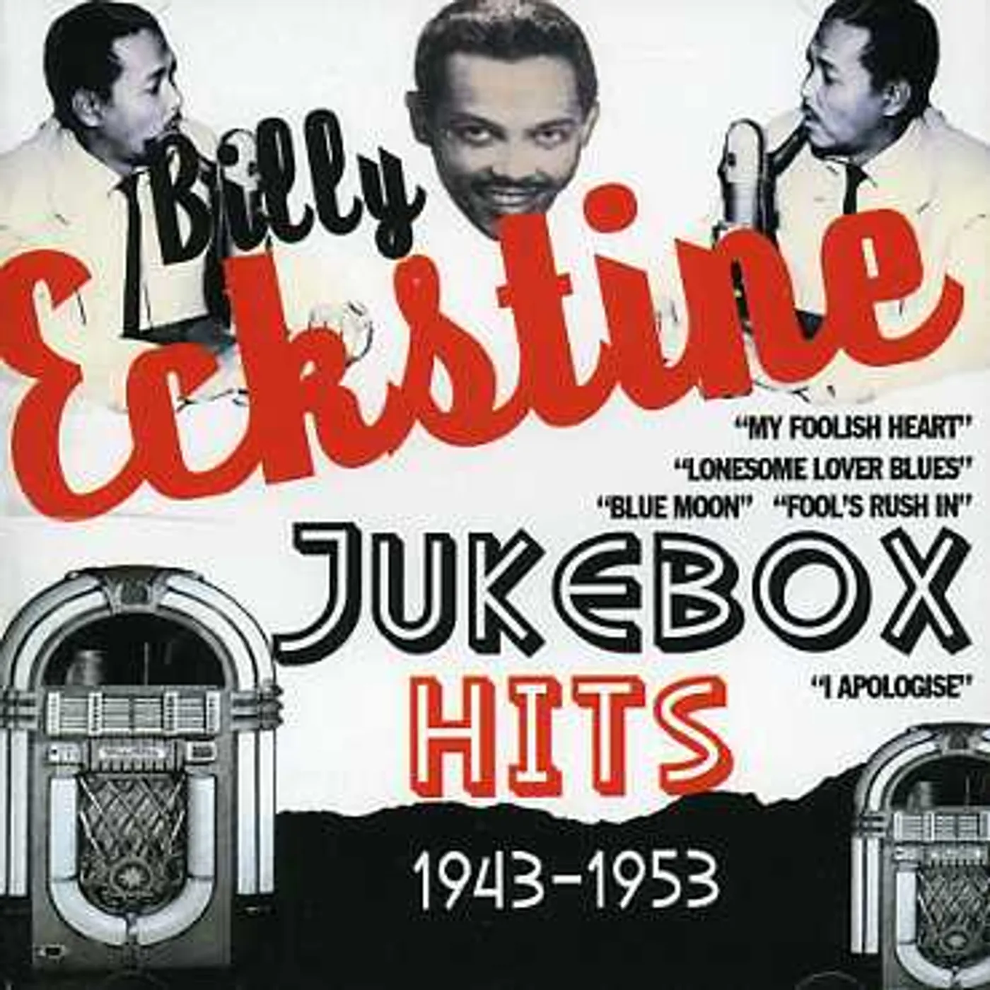 Billy Eckstine JUKEBOX HITS 1943-1953 CD