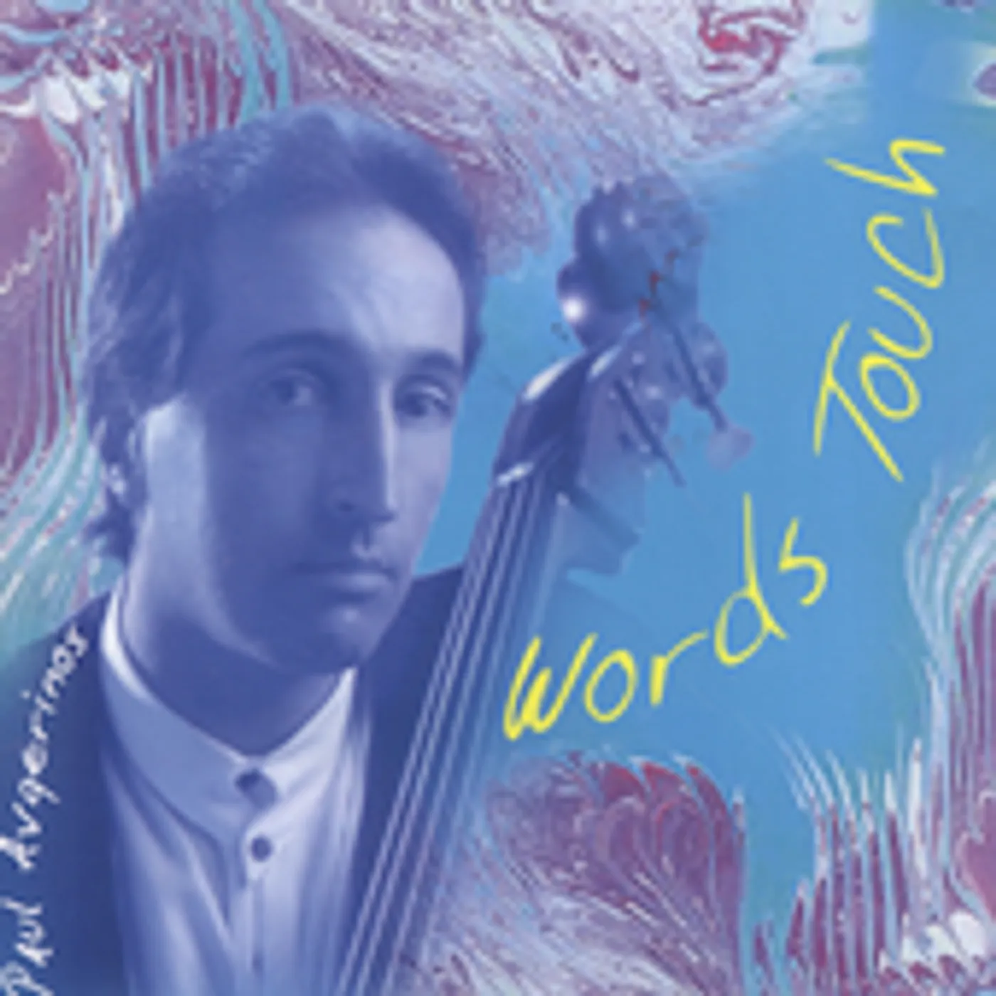 Paul Avgerinos WORDS TOUCH CD