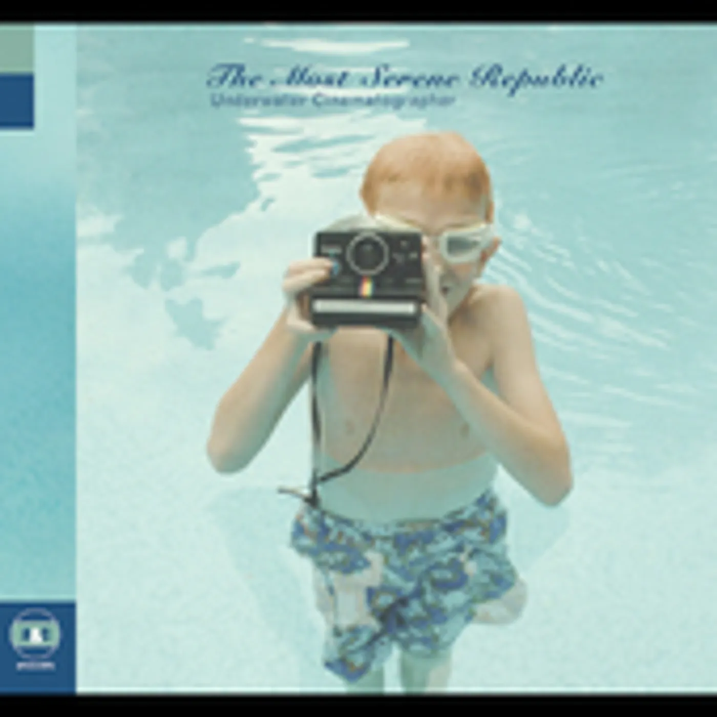 The Most Serene Republic UNDERWATER CINEMATOGRAPHER CD
