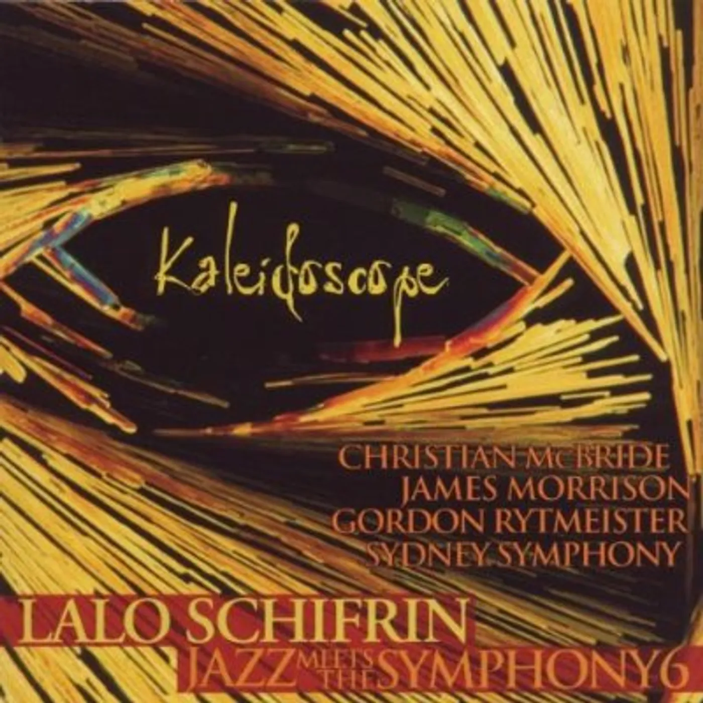 Lalo Schifrin KALEIDOSCOPE: JAZZ MEETS SYMPHONY 6 CD