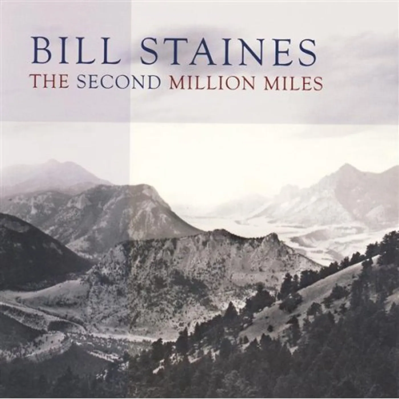 Bill Staines SECOND MILLION MILES CD