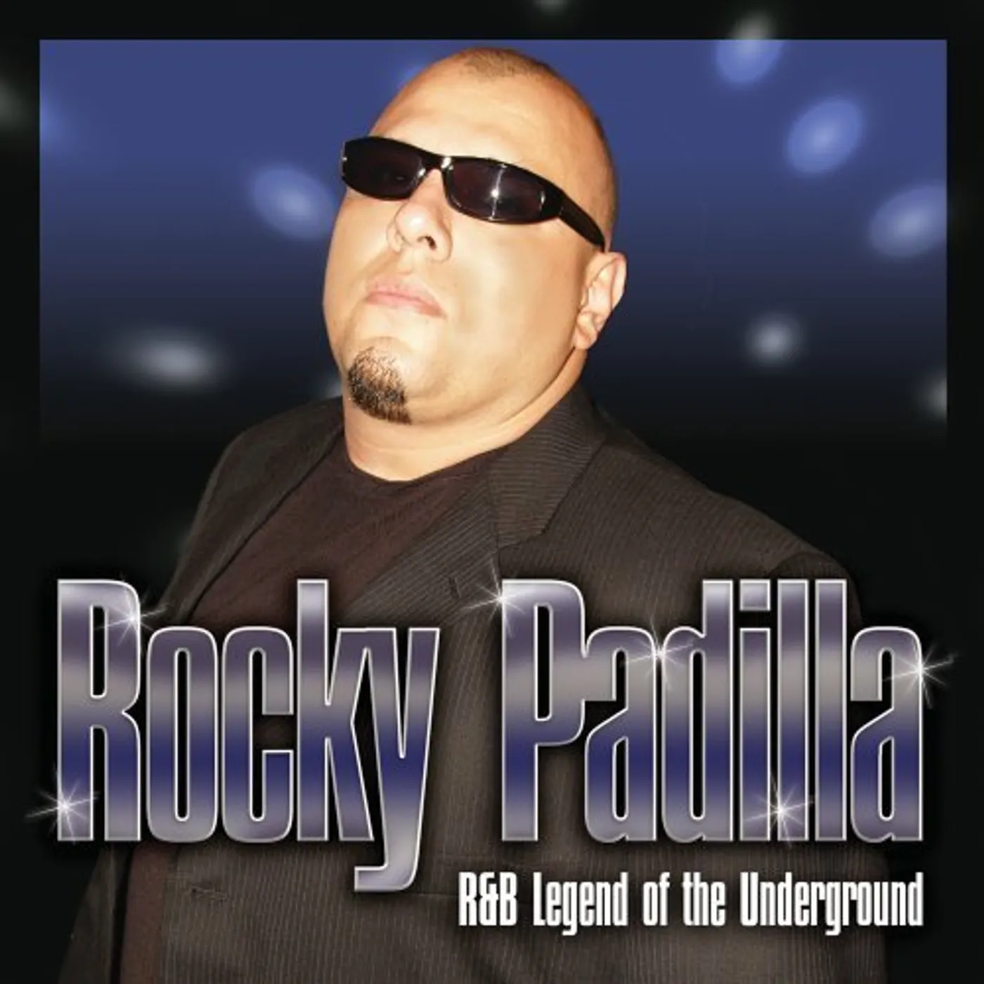 Rocky Padilla R&B LEGEND OF THE UNDERGROUND CD