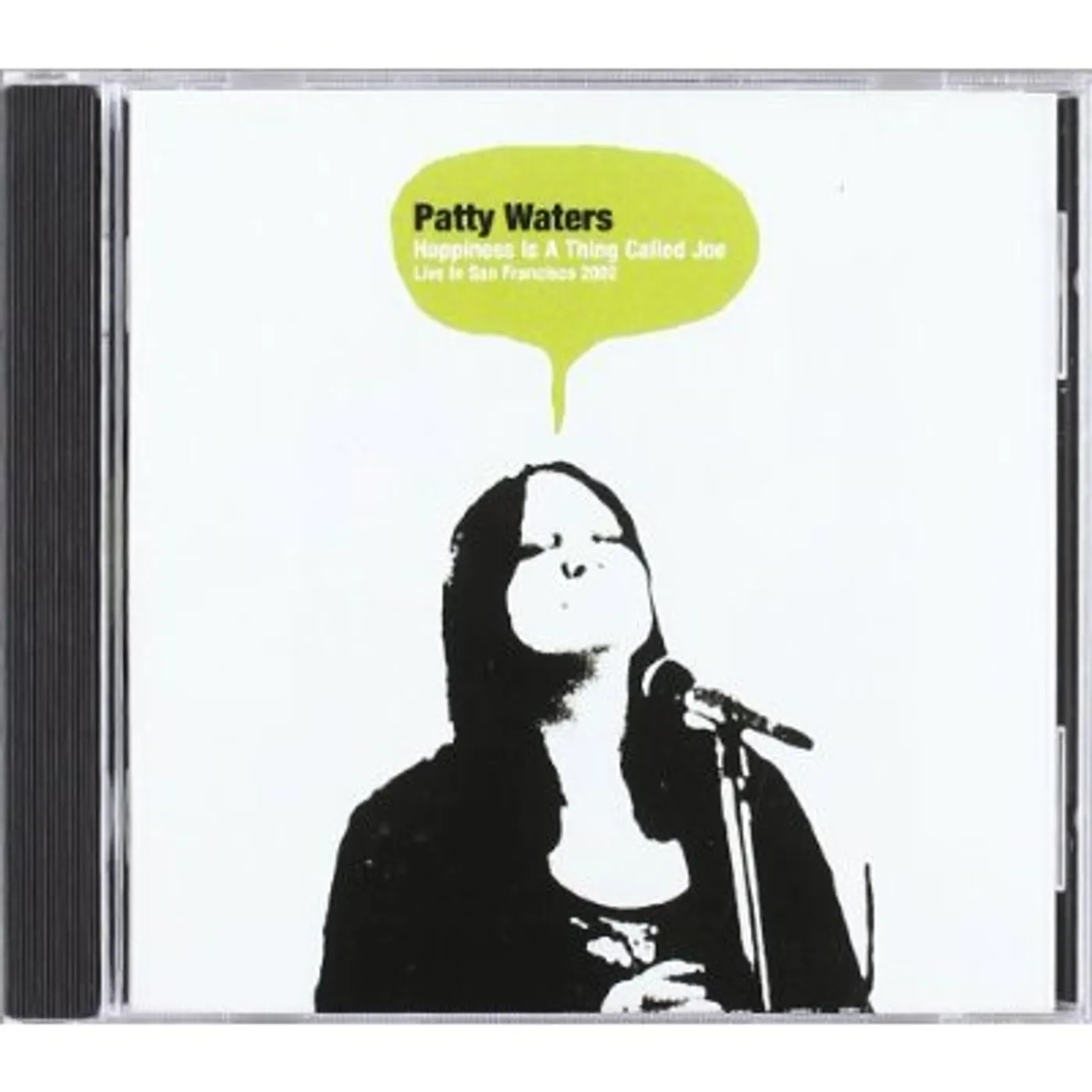 Patty Waters HAPPINESS IS A THING CALLED JOE: LIVE IN SAN 2002 CD