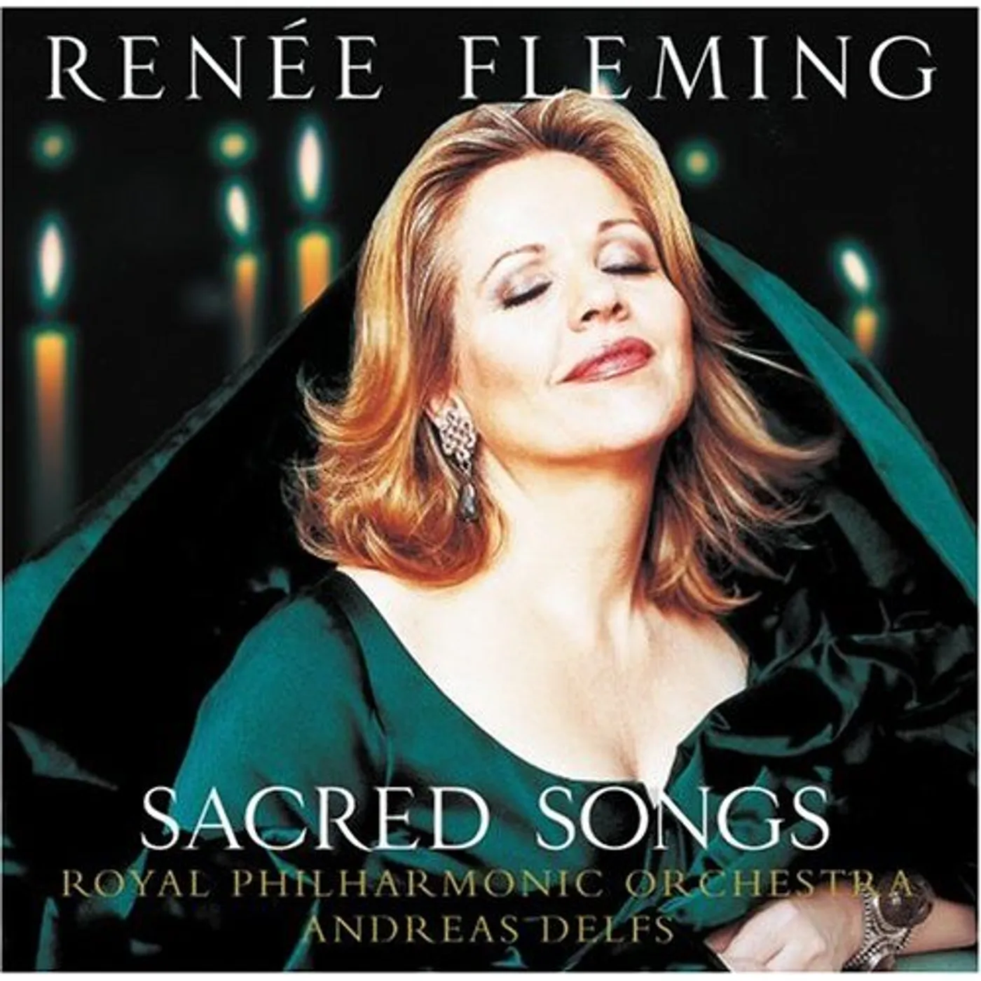 Renée Fleming SACRED SONGS CD