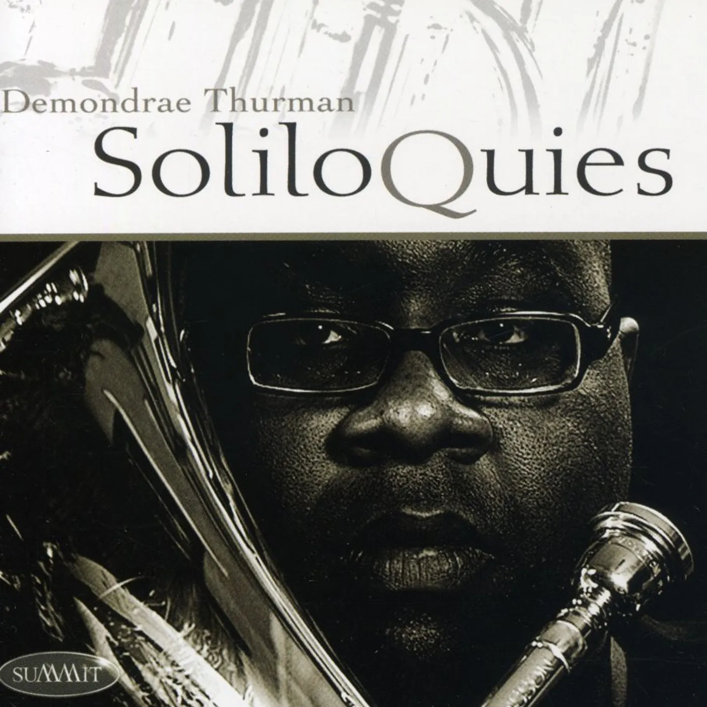 Demondrae Thurman SOLILOQUIES CD