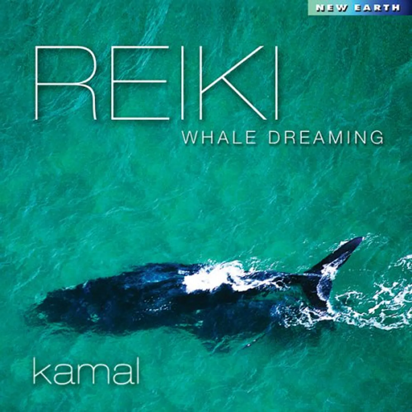 Kamal. REIKI WHALE DREAMING CD