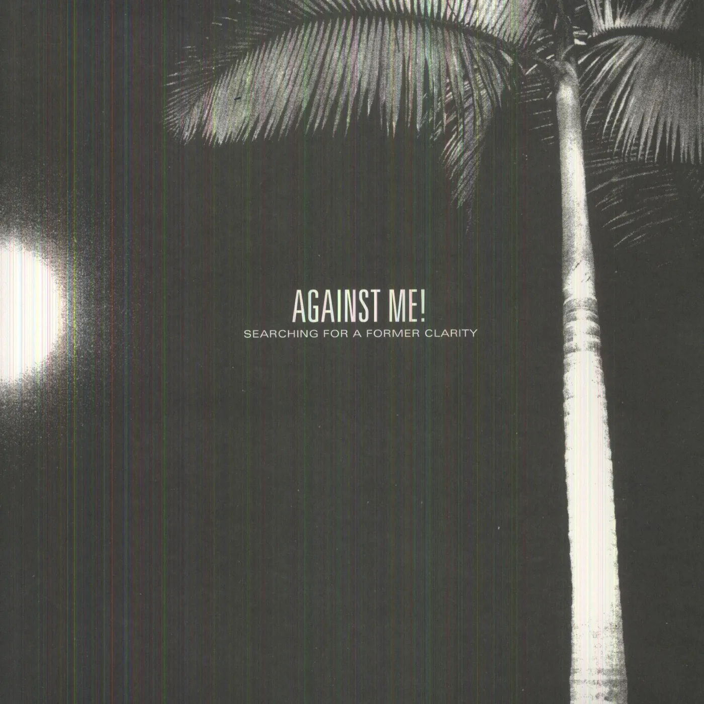 Against Me! Searching For A Former Clarity Vinyl Record