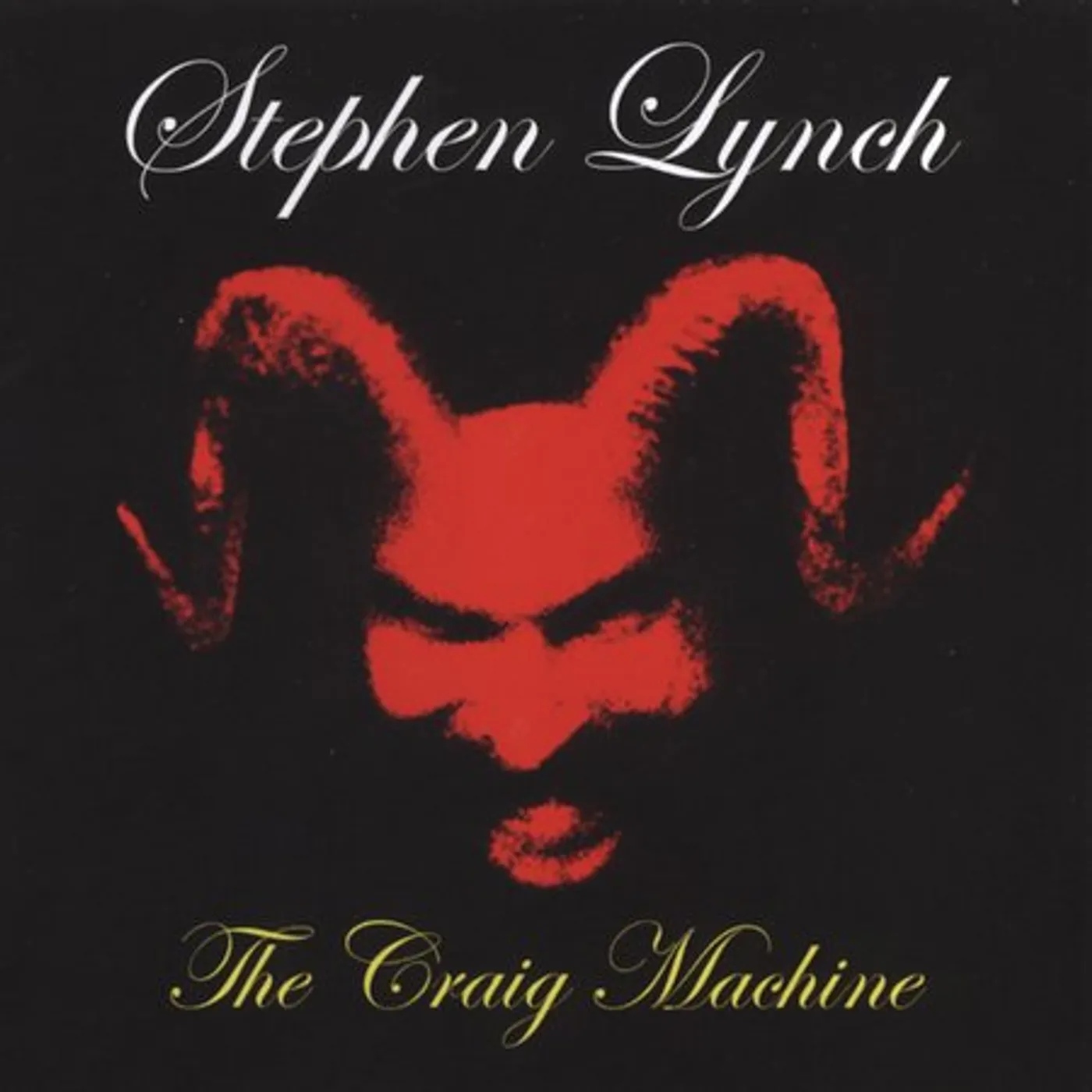 Stephen Lynch CRAIG MACHINE CD