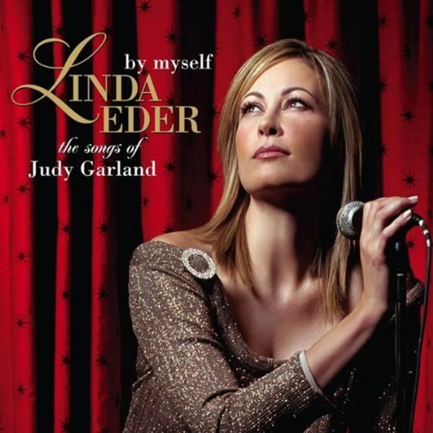 Linda Eder BY MYSELF: THE SONGS OF JUDY GARLAND CD