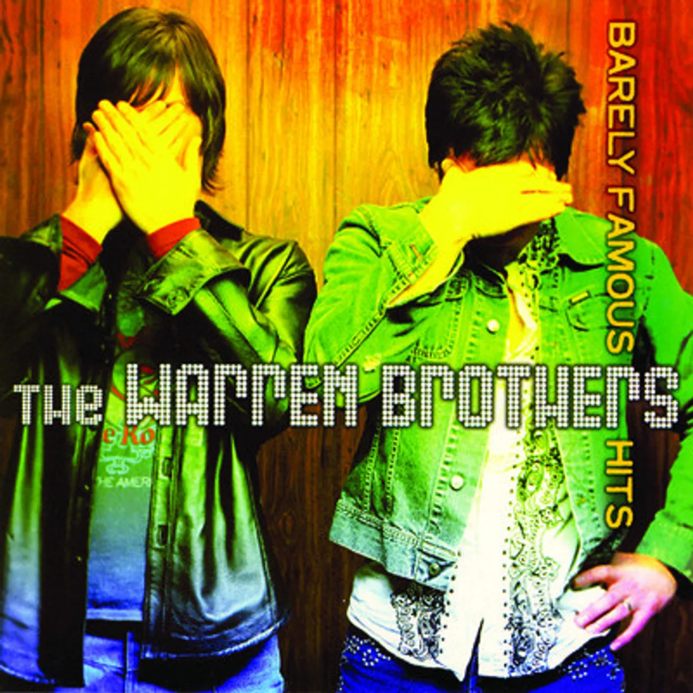 The Warren Brothers BARELY FAMOUS HITS CD