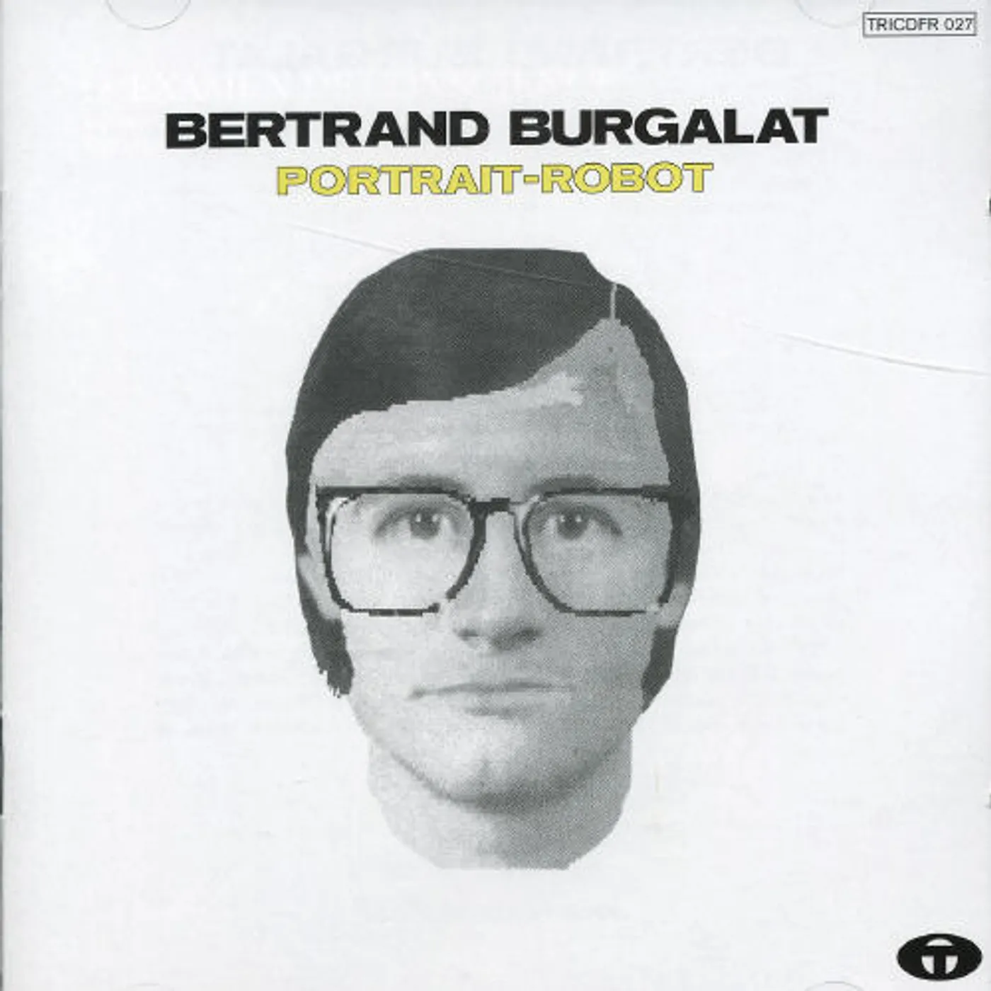 Bertrand Burgalat PORTRAIT ROBOT CD