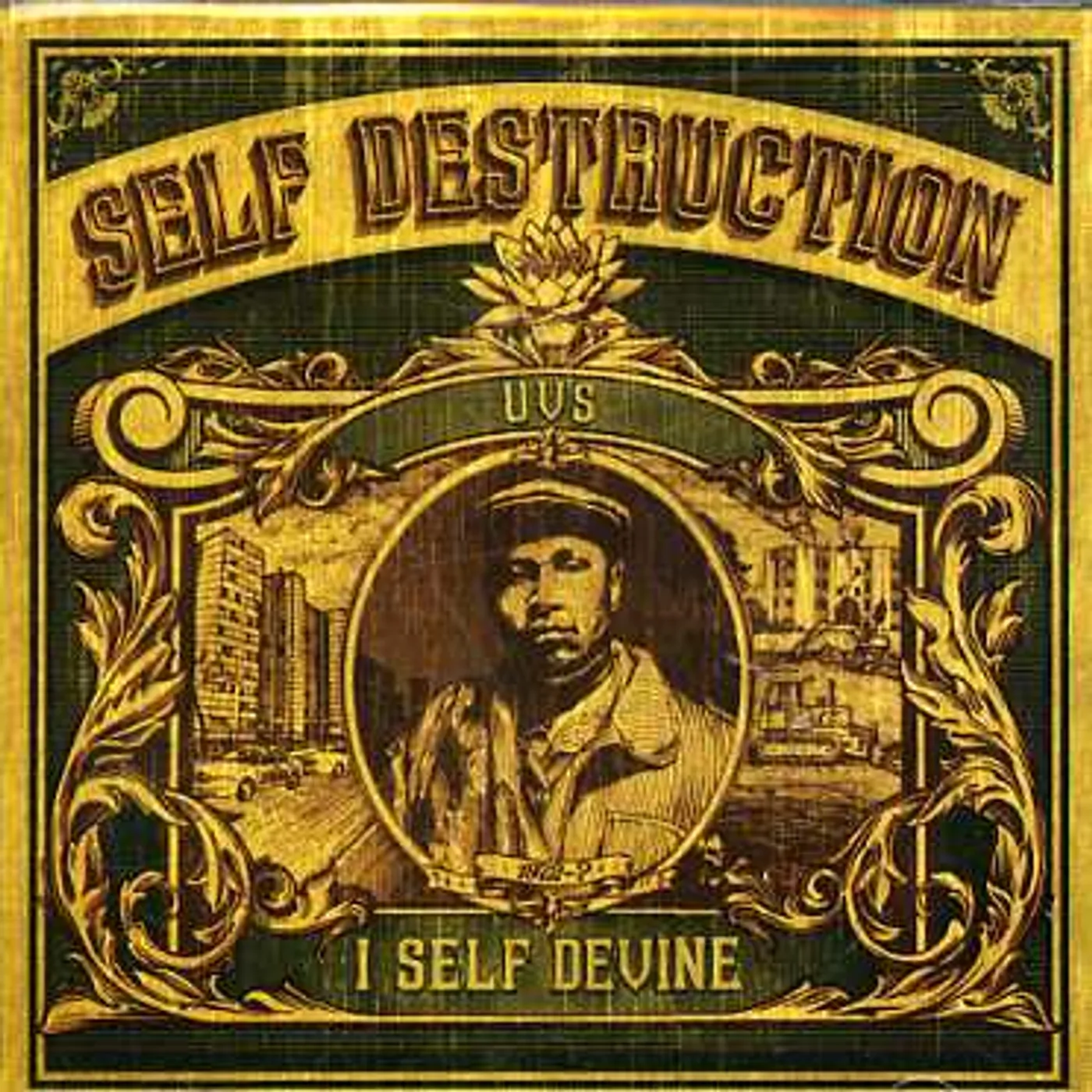 I Self Devine SELF DESTRUCTION CD