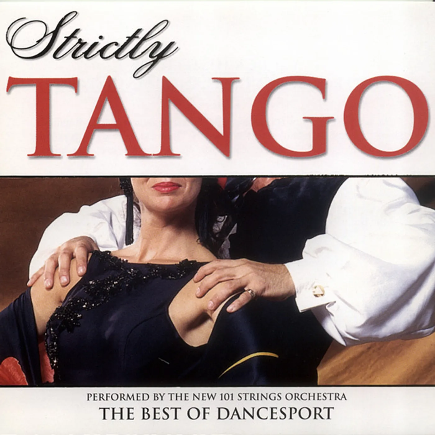 101 Strings Orchestra Strictly Tango CD