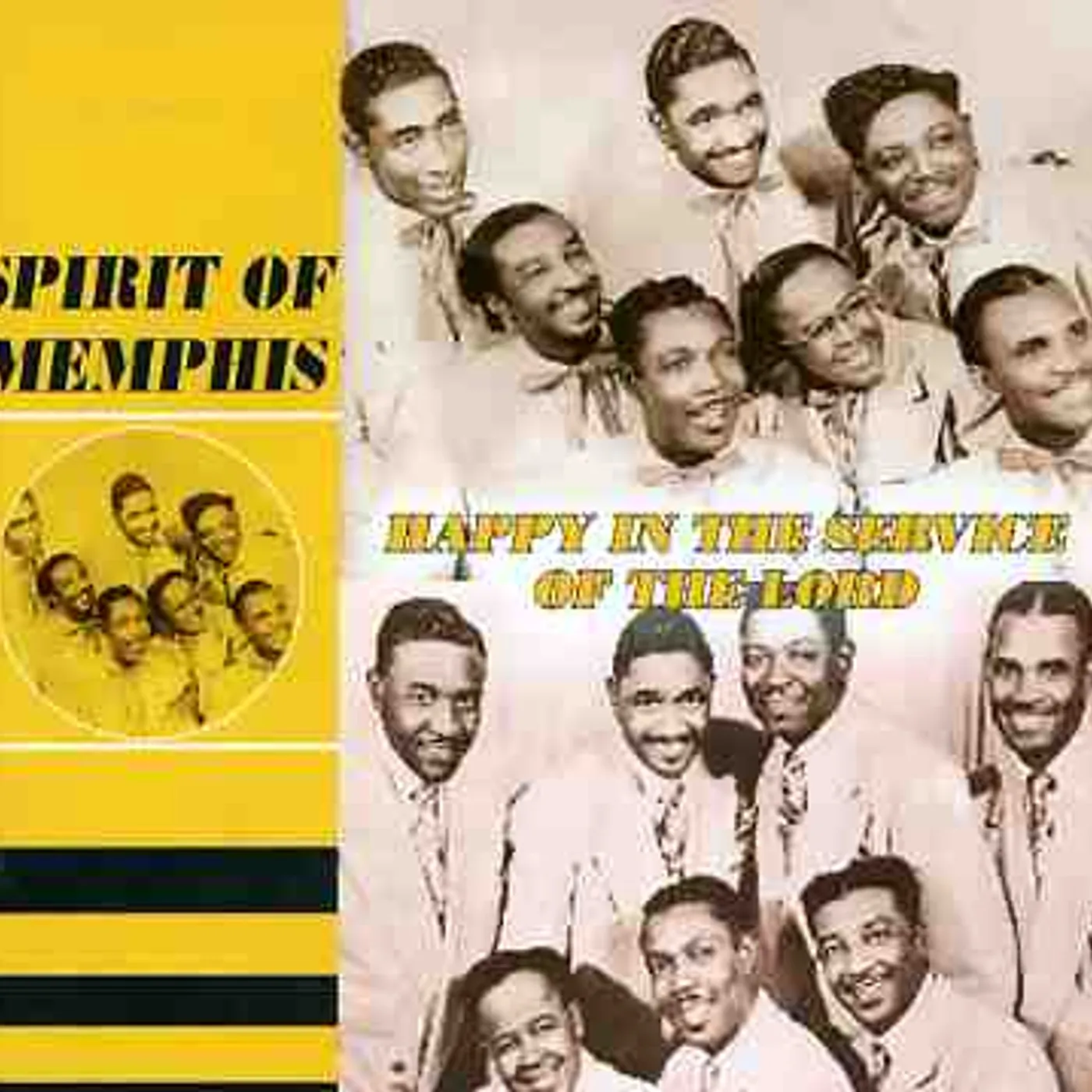 Spirit Of Memphis HAPPY IN THE SERVICE OF THE LORD CD