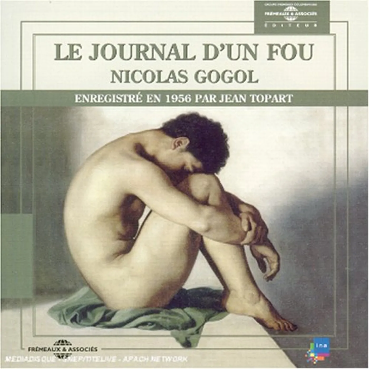 Jean Topart JOURNAL D'UN FOU: NICOLAS GOGOL CD