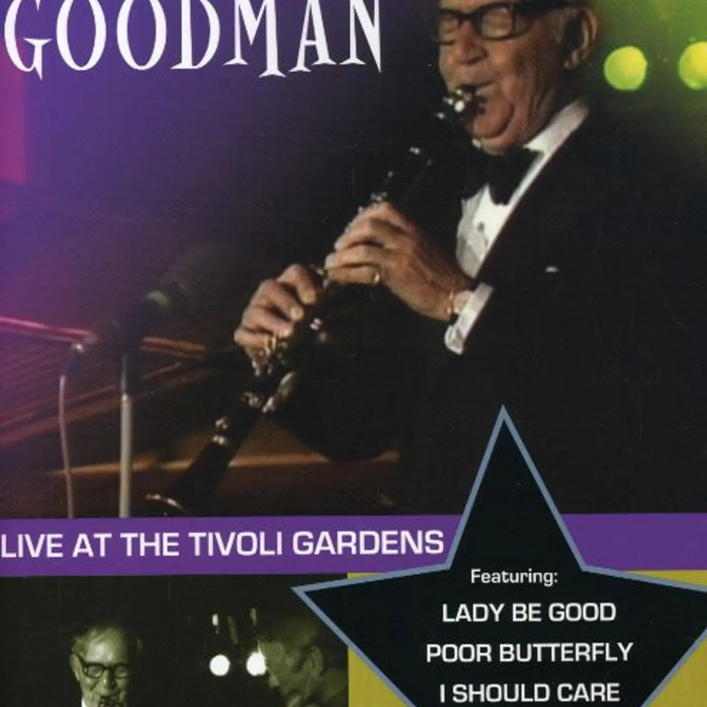 Benny Goodman AT THE TIVOLI DVD