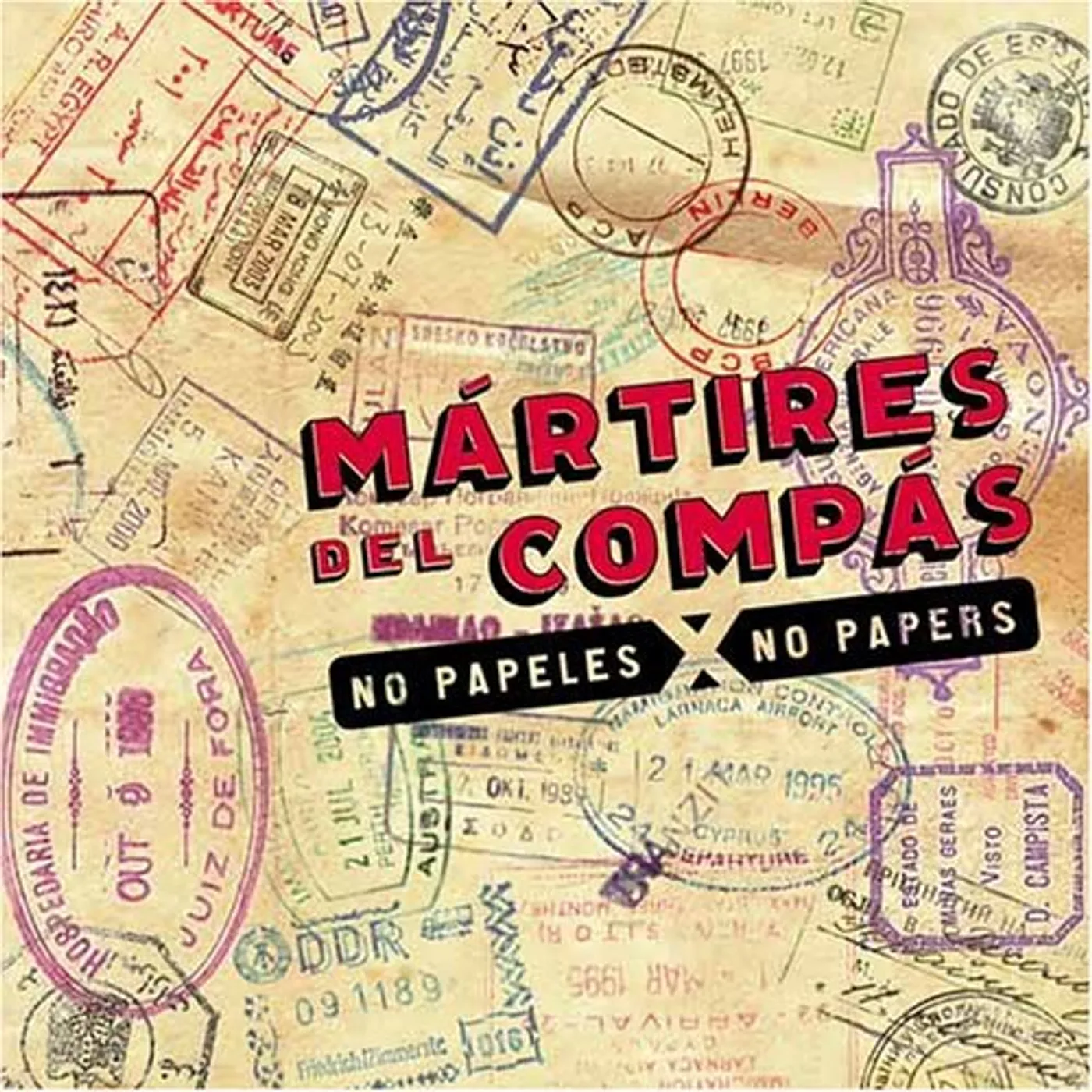 MARTIRES DEL COMPAS NO PAPERS CD