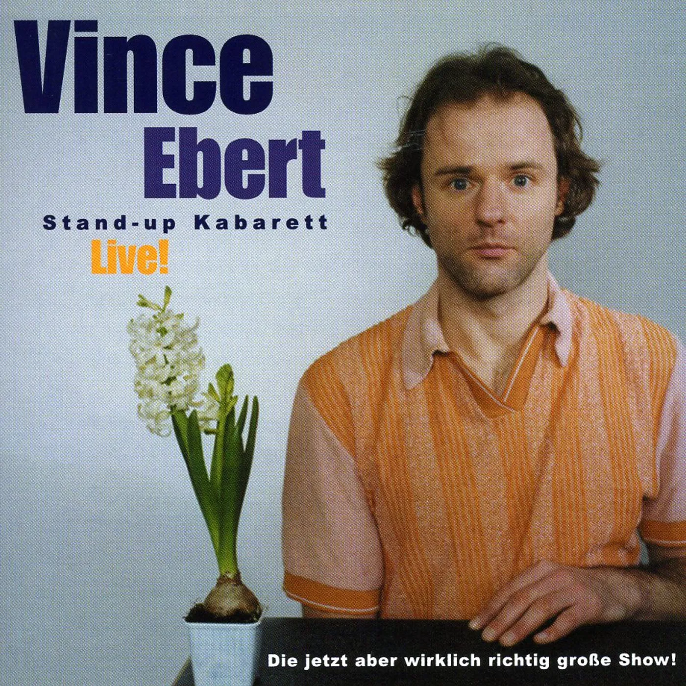 Vince Ebert DIE JETZI ABER WIRKLICH RICHTI CD